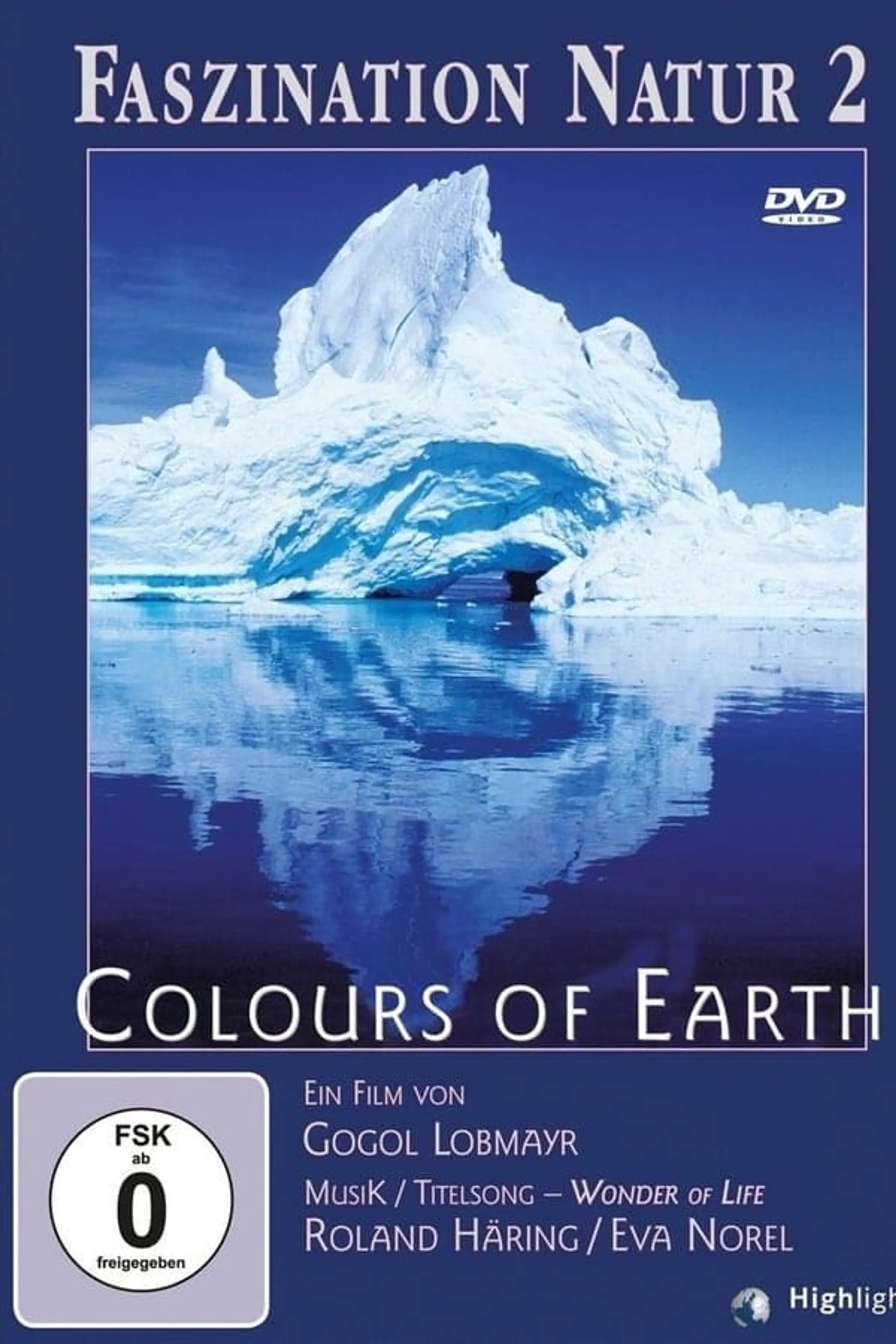 Faszination Natur 2: Colours of Earth