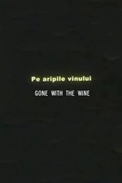 Gone with the Wine