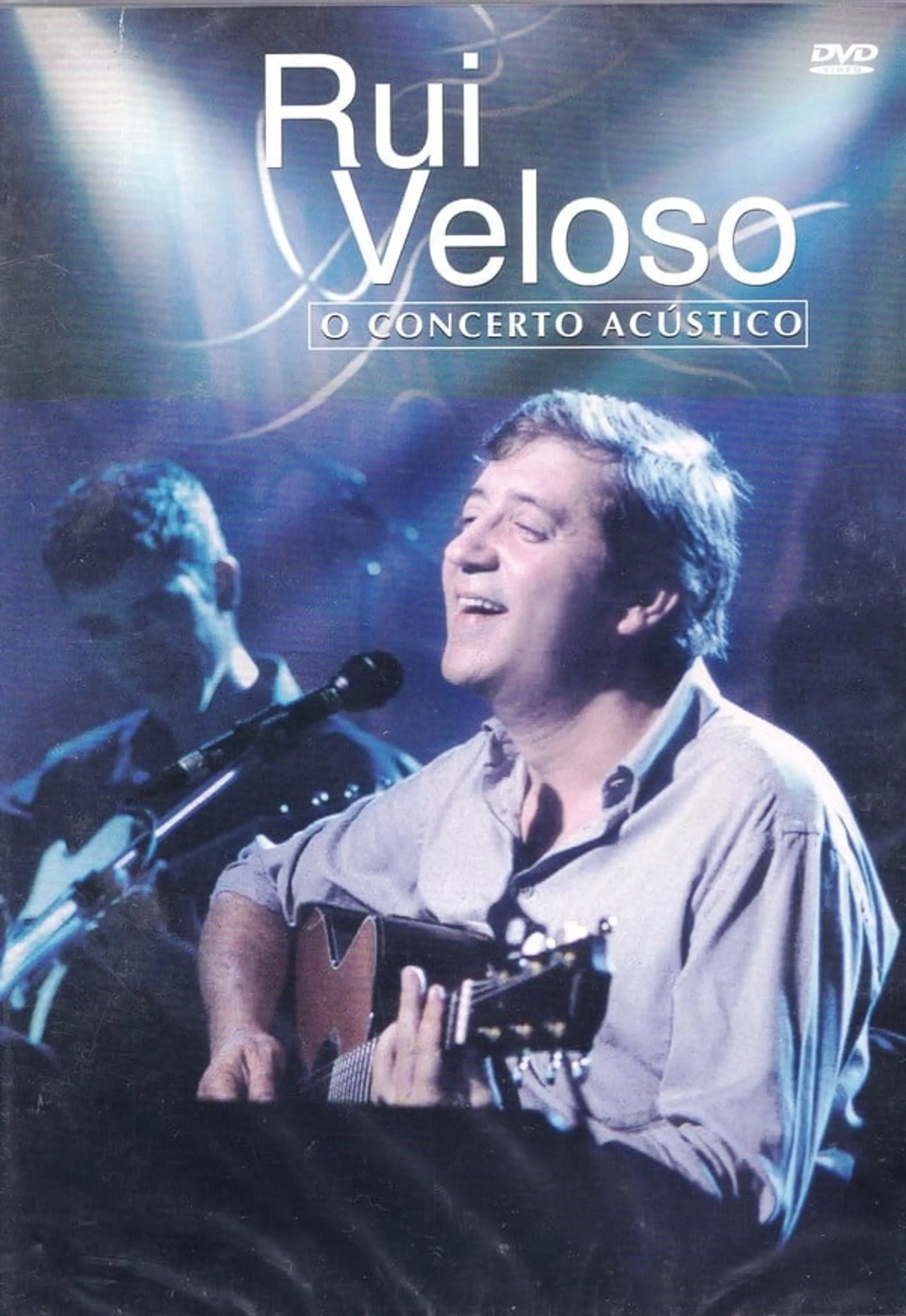 Rui  Veloso: O Concerto Acústico