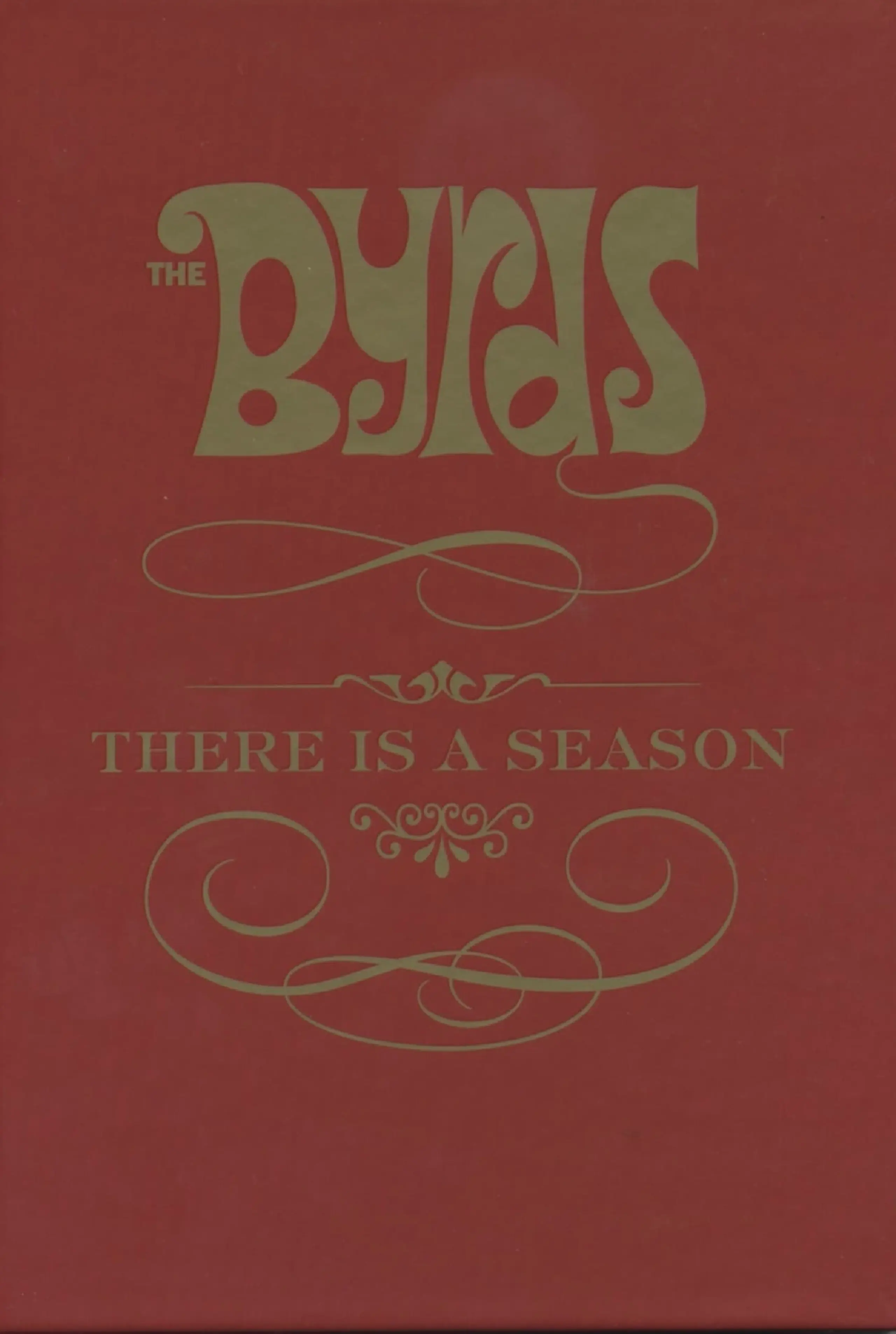 The Byrds: There is a Season