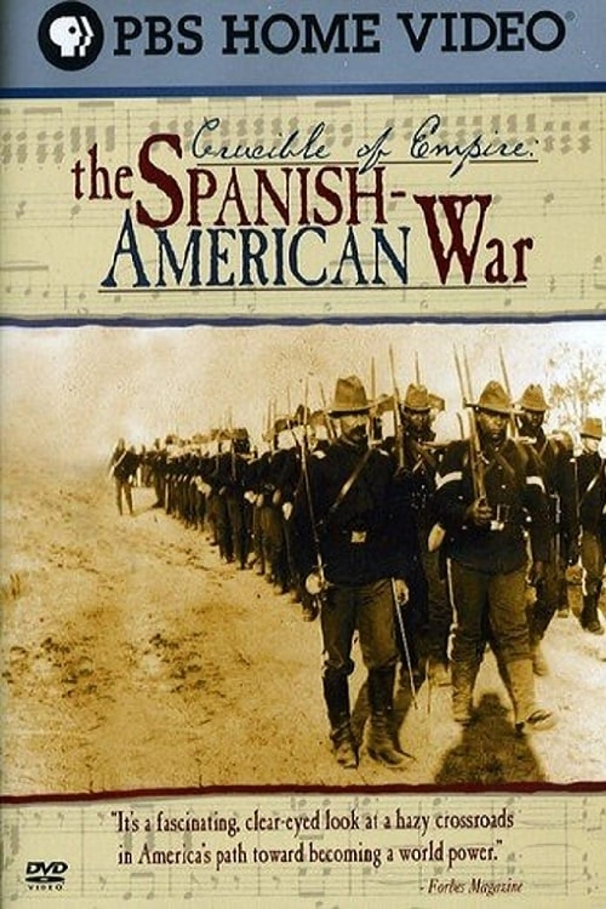 Crucible of Empire: The Spanish-American War