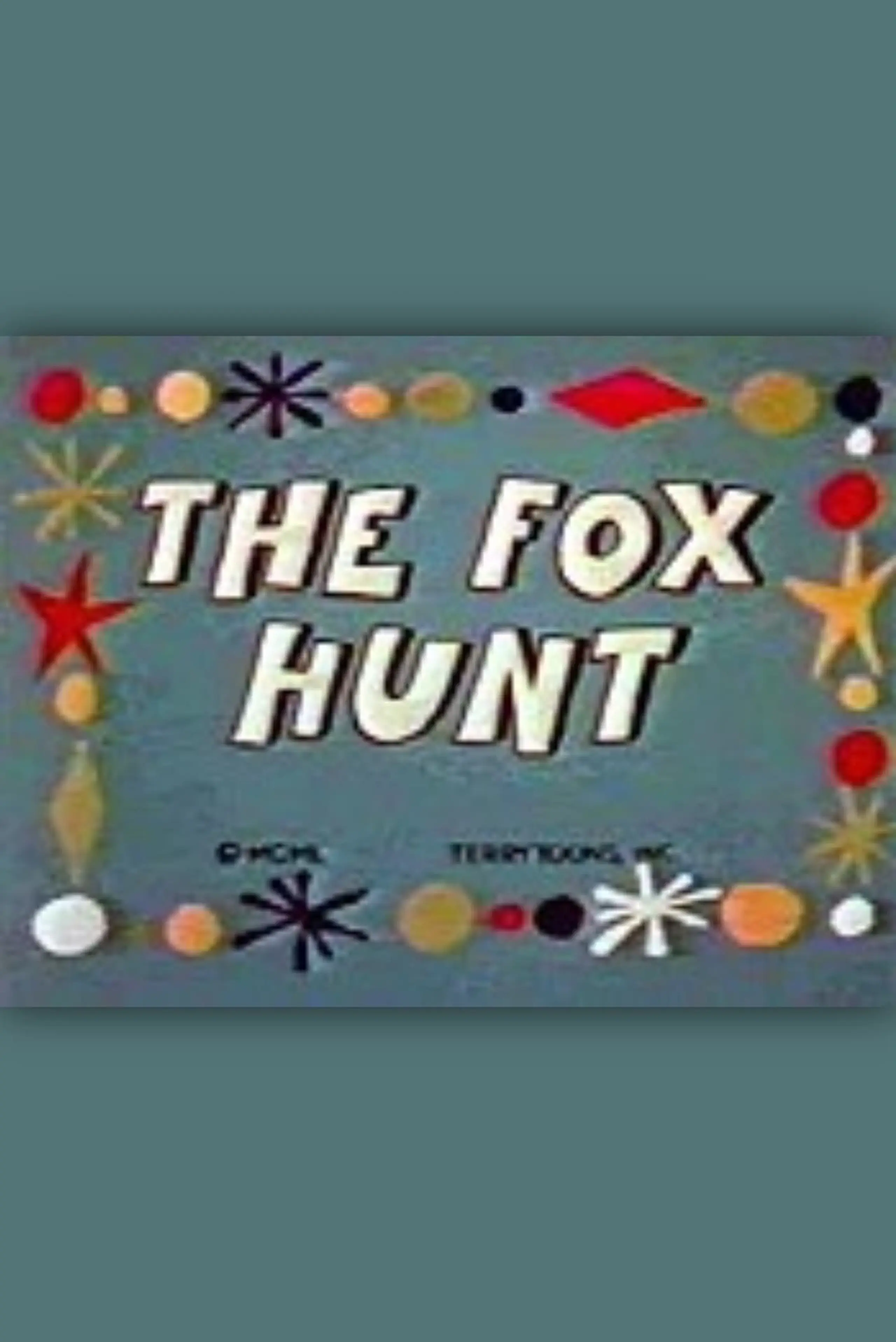 The Fox Hunt