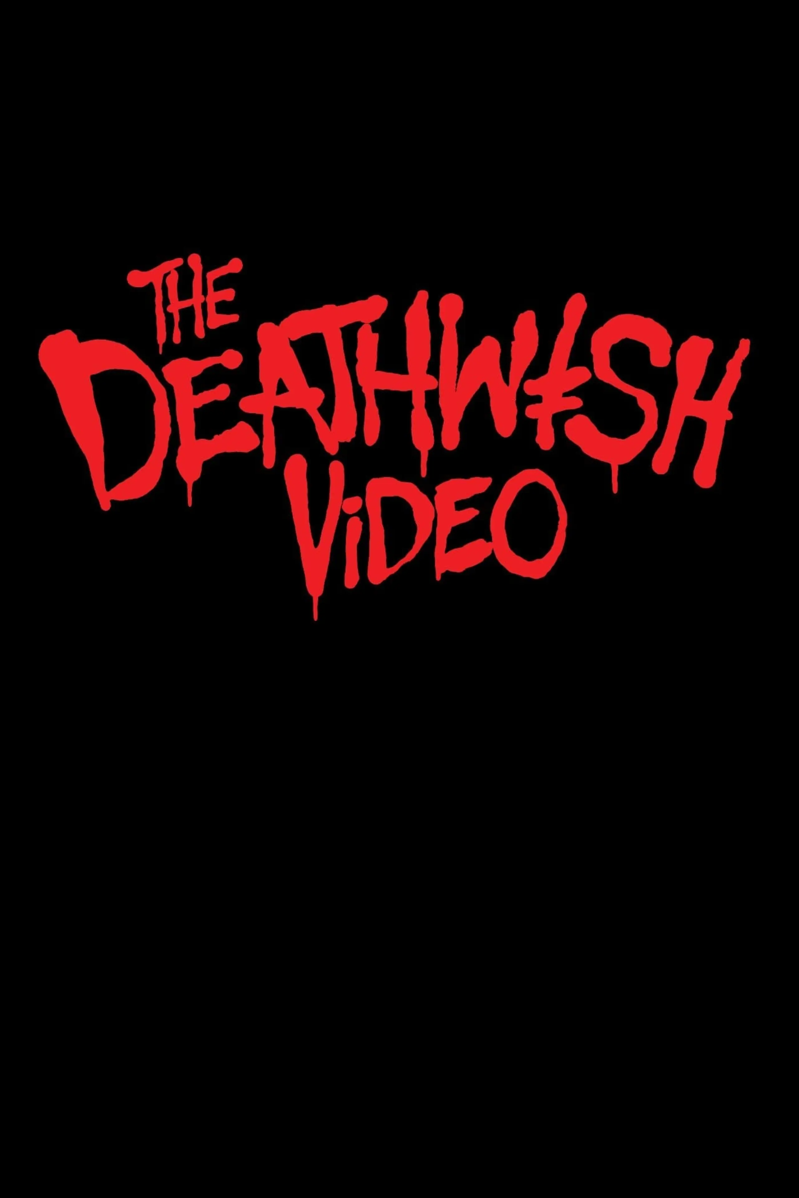 The Deathwish Video