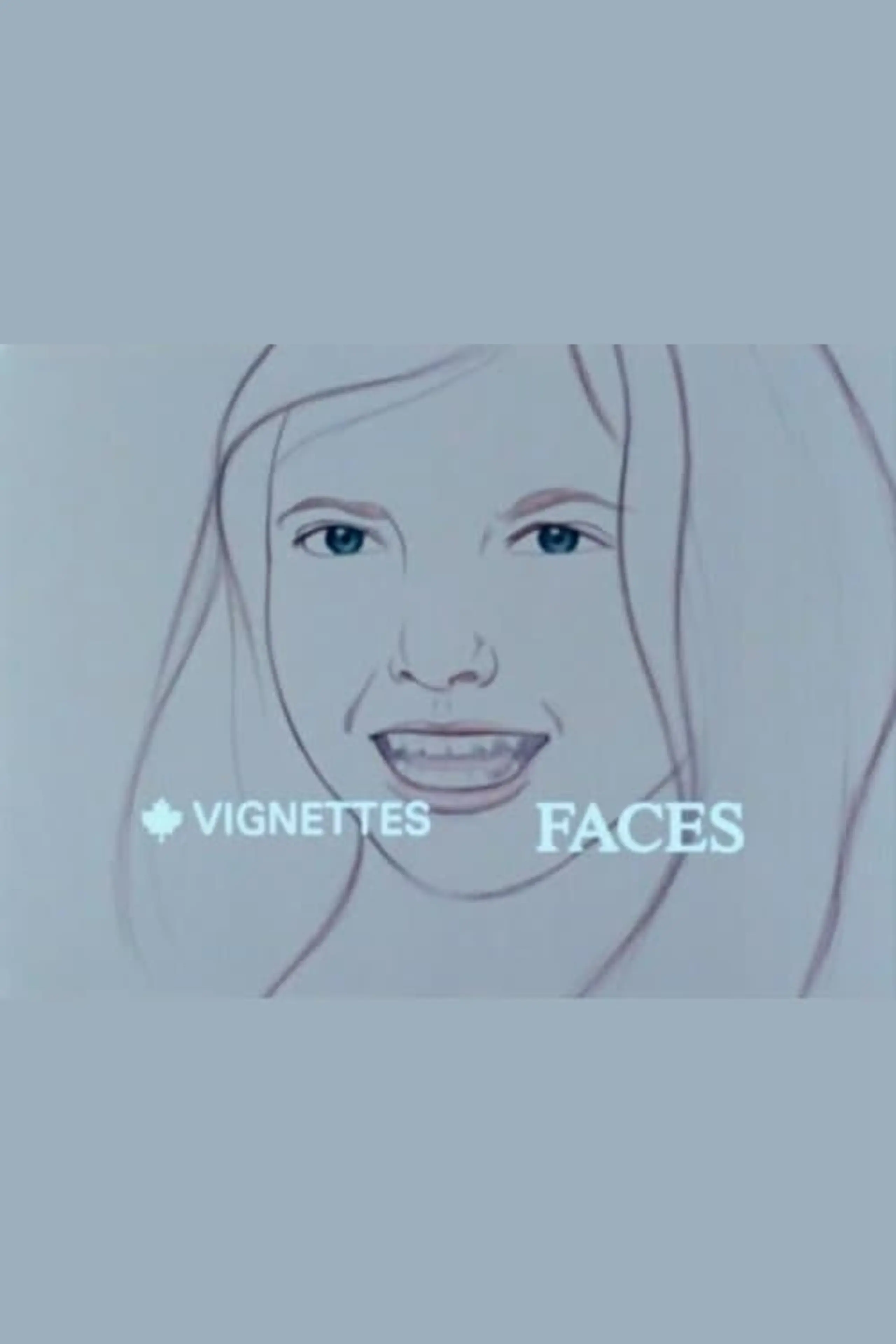 Canada Vignettes: Faces