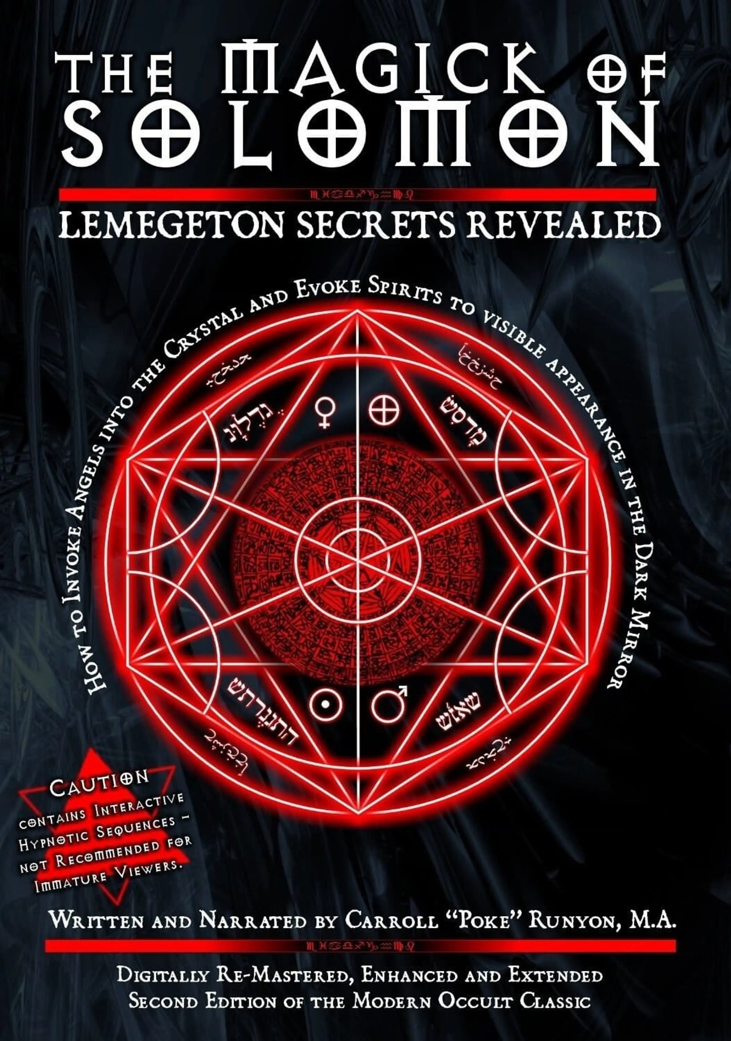 Magick of Solomon: Lemegeton Secrets Revealed