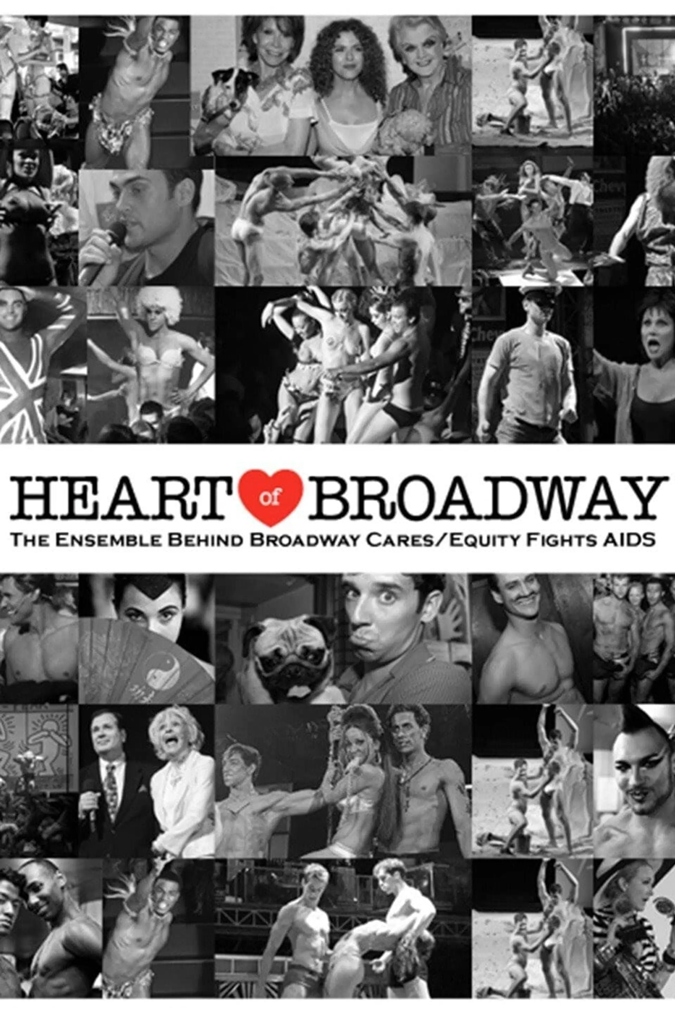 Heart of Broadway: The Ensemble Behind Broadway Cares/Equity Fights AIDS