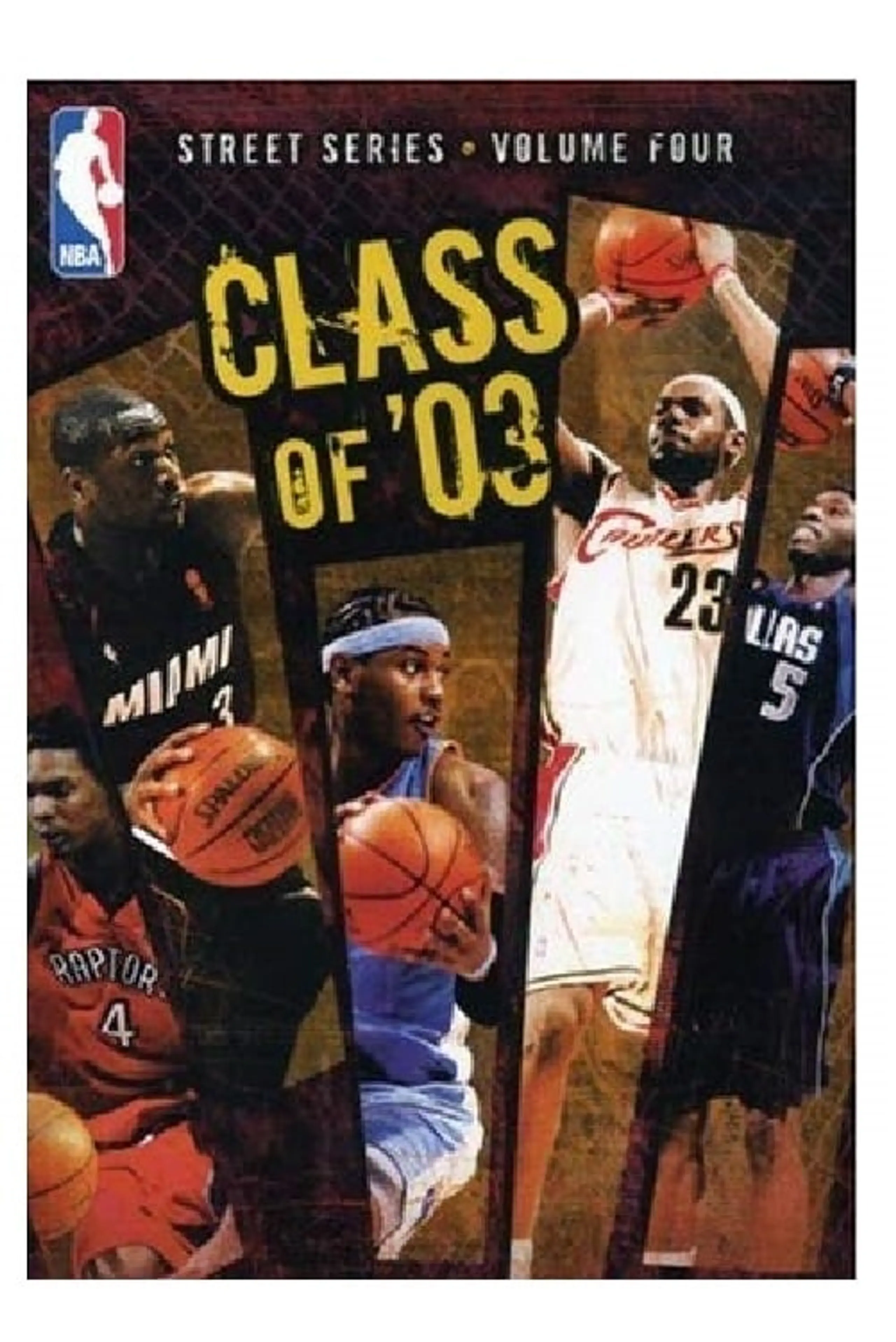 NBA Street Series: Vol. 4: Class of '03