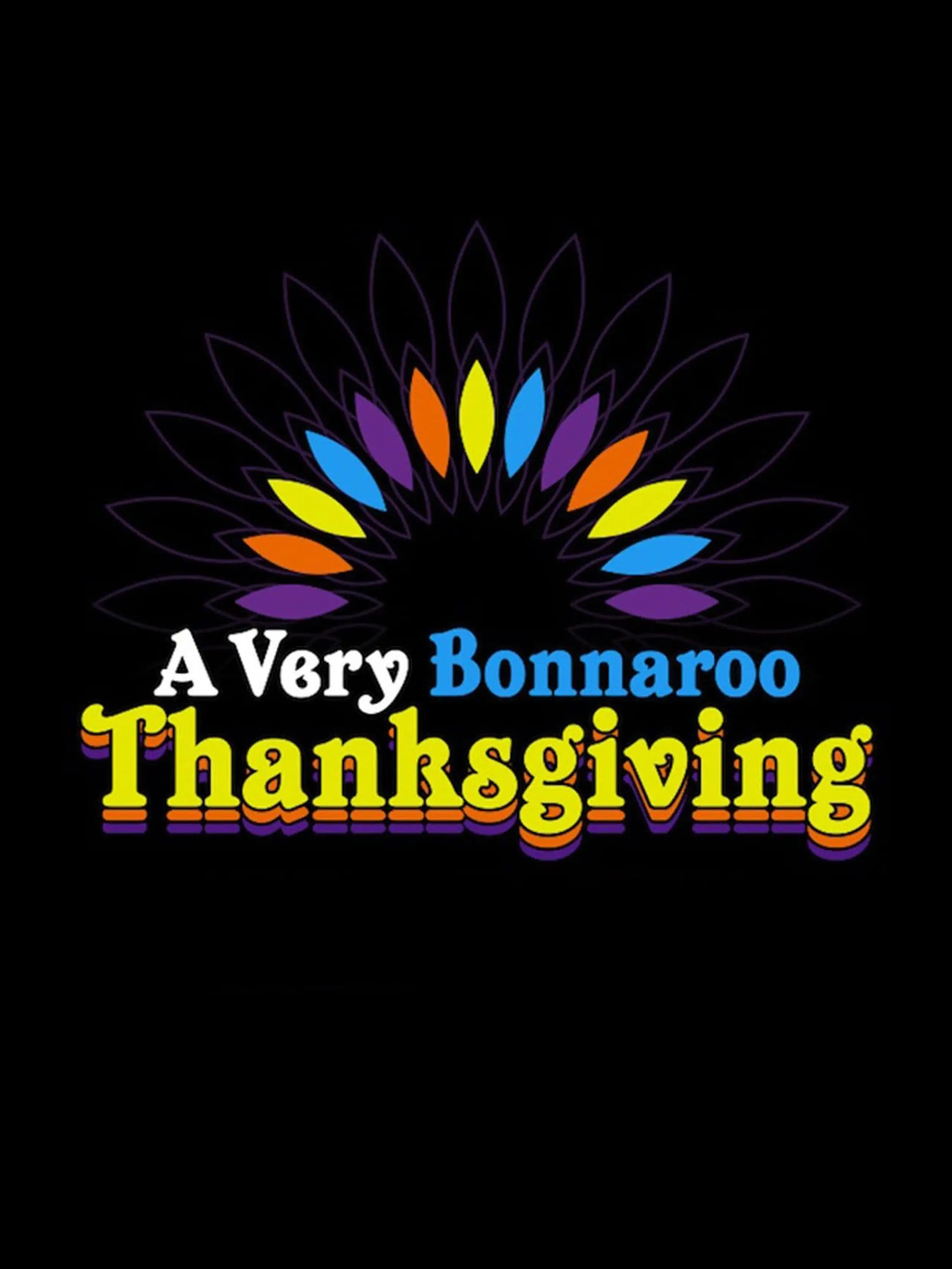 A Very Bonnaroo Thanksgiving