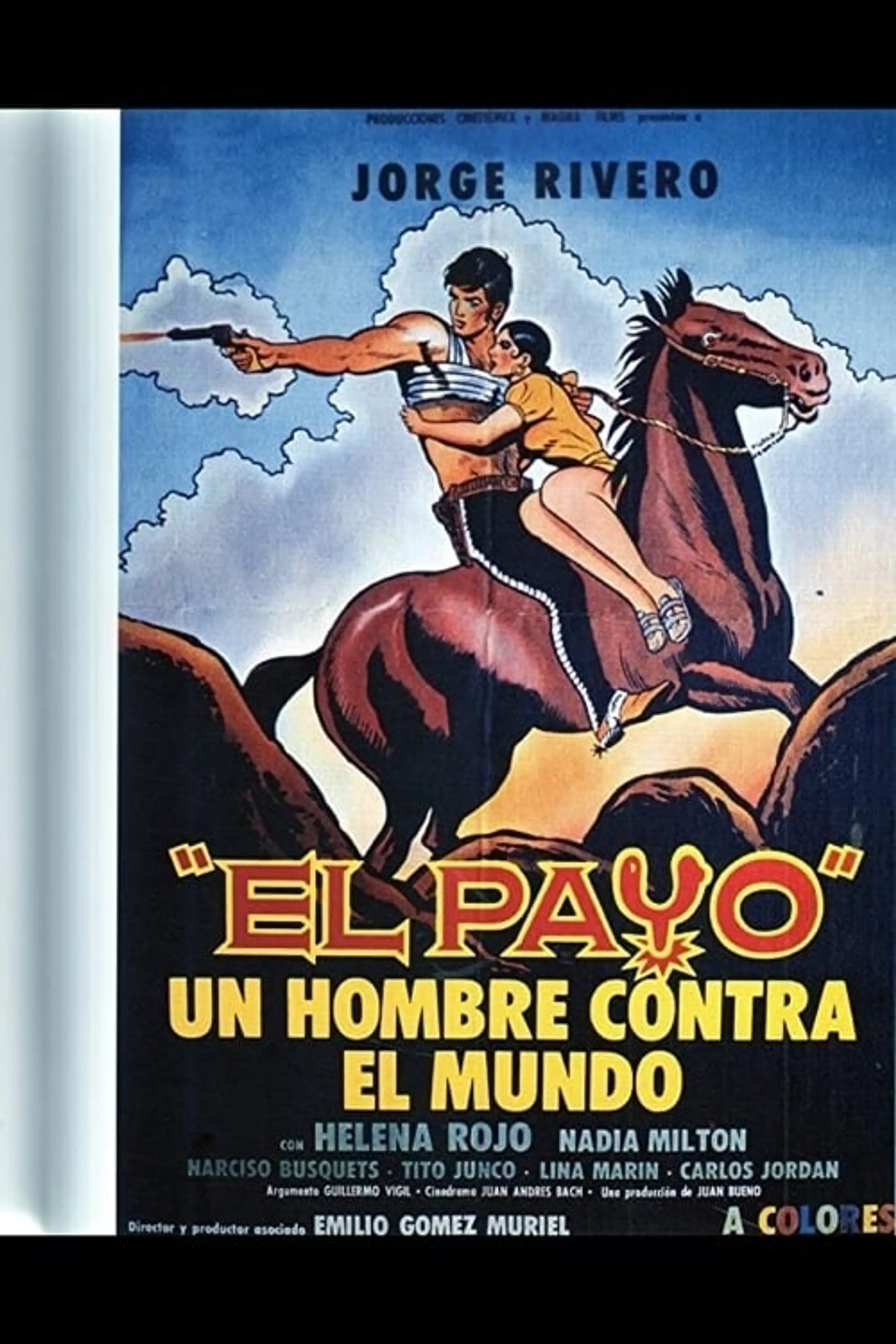 El payo - un hombre contra el mundo!