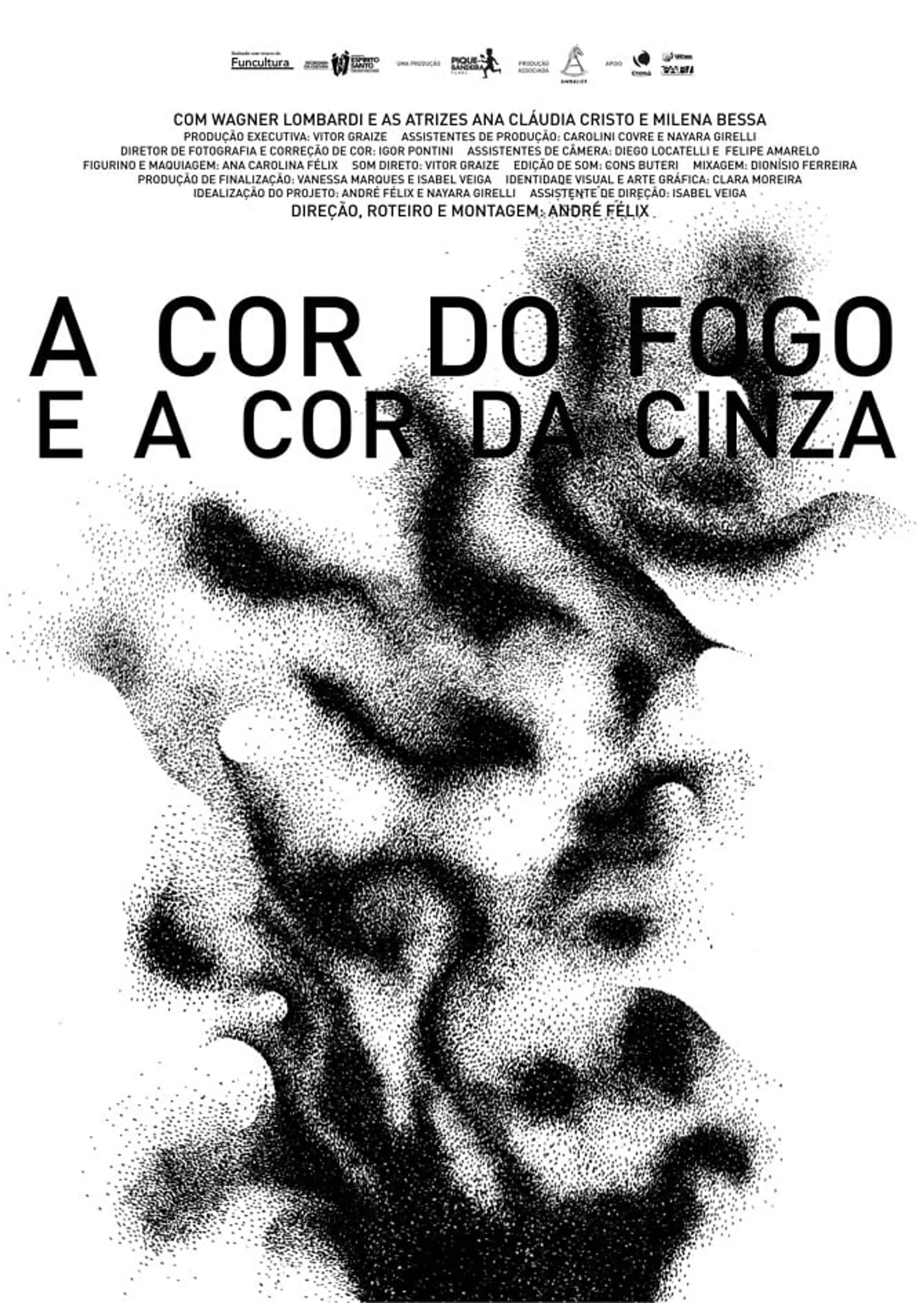 A Cor do Fogo e a Cor da Cinza