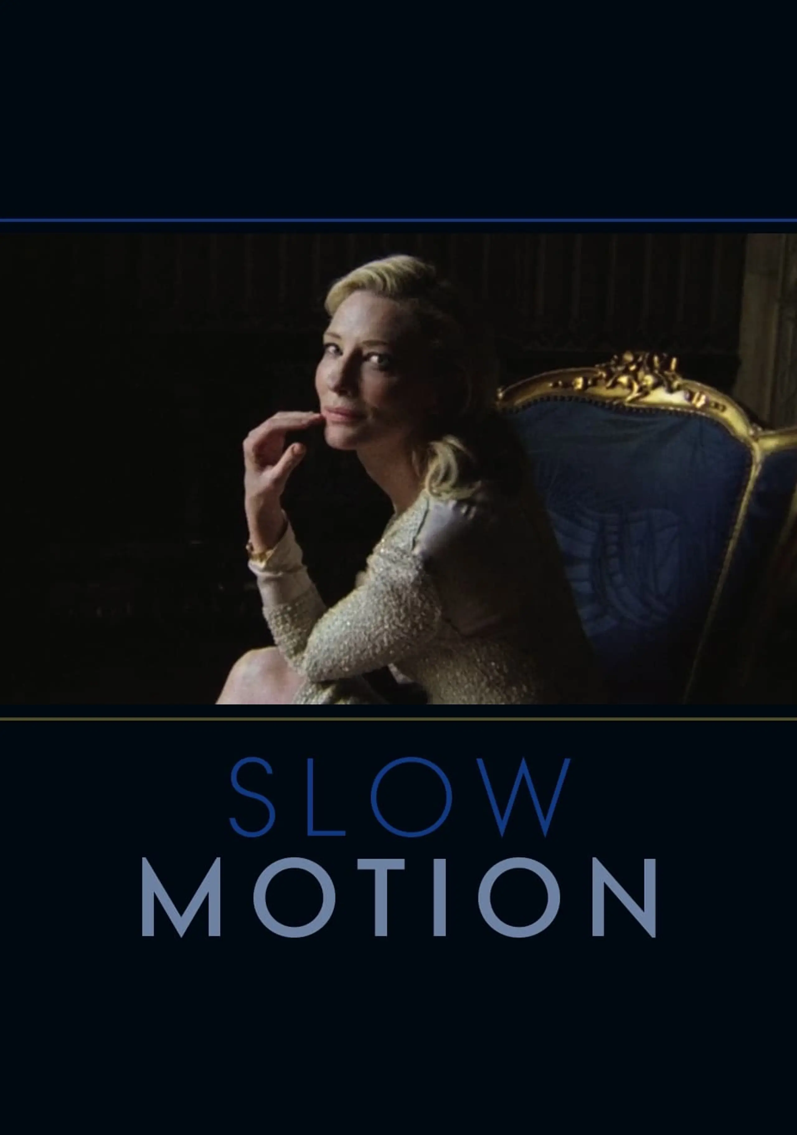 Slow Motion