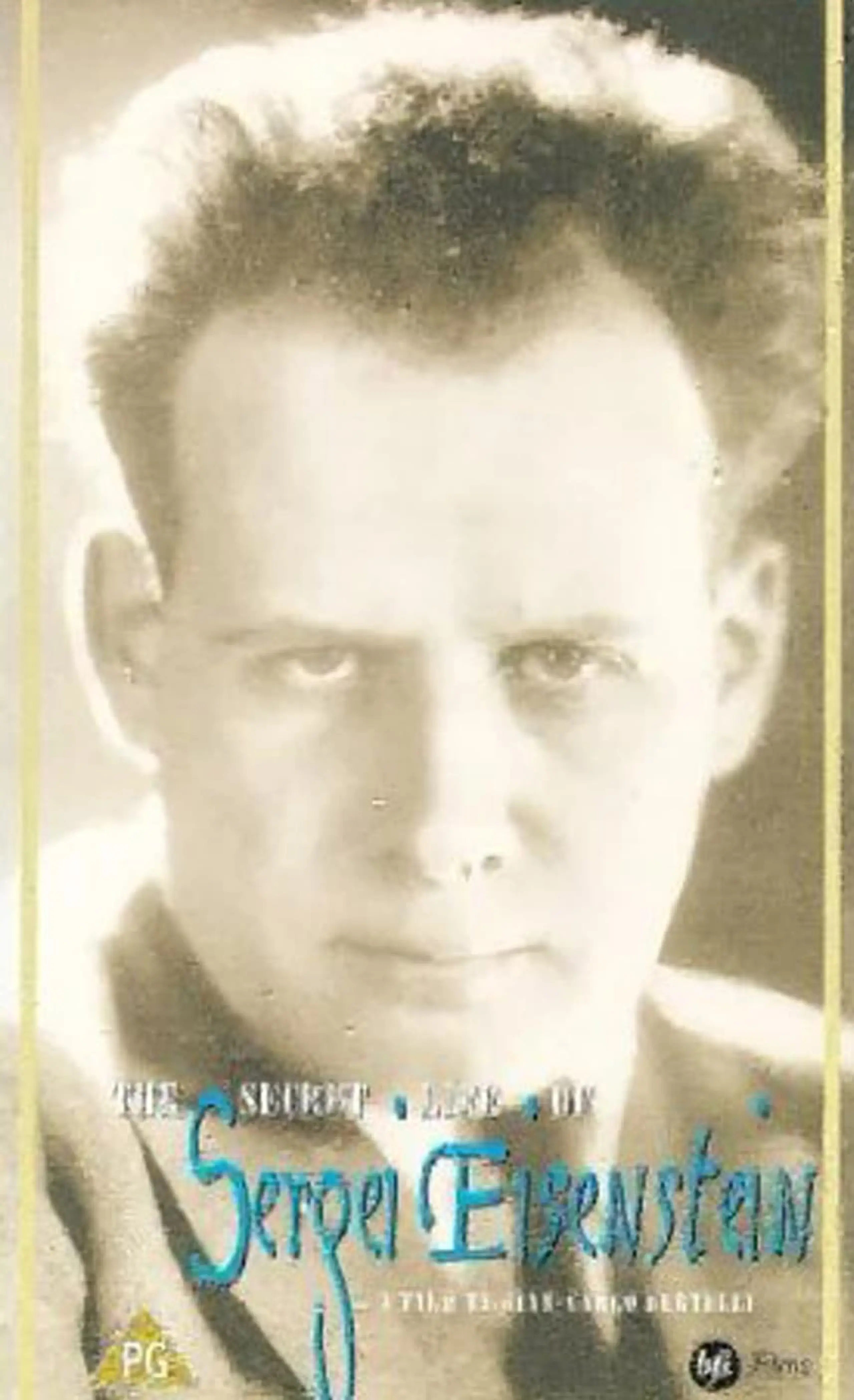 The Secret Life of Sergei Eisenstein