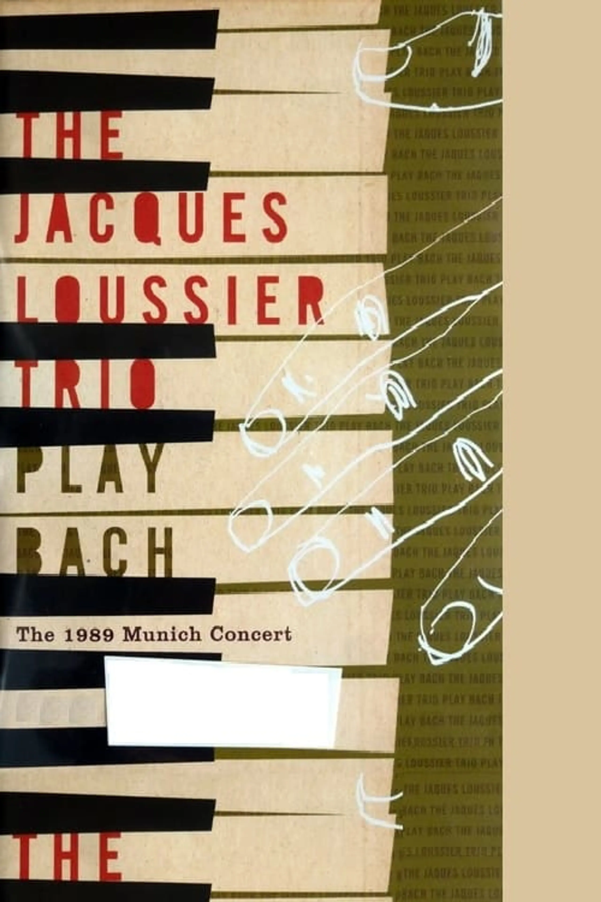 Jacques Loussier Trio: Play Bach - The 1989 Munich Concert