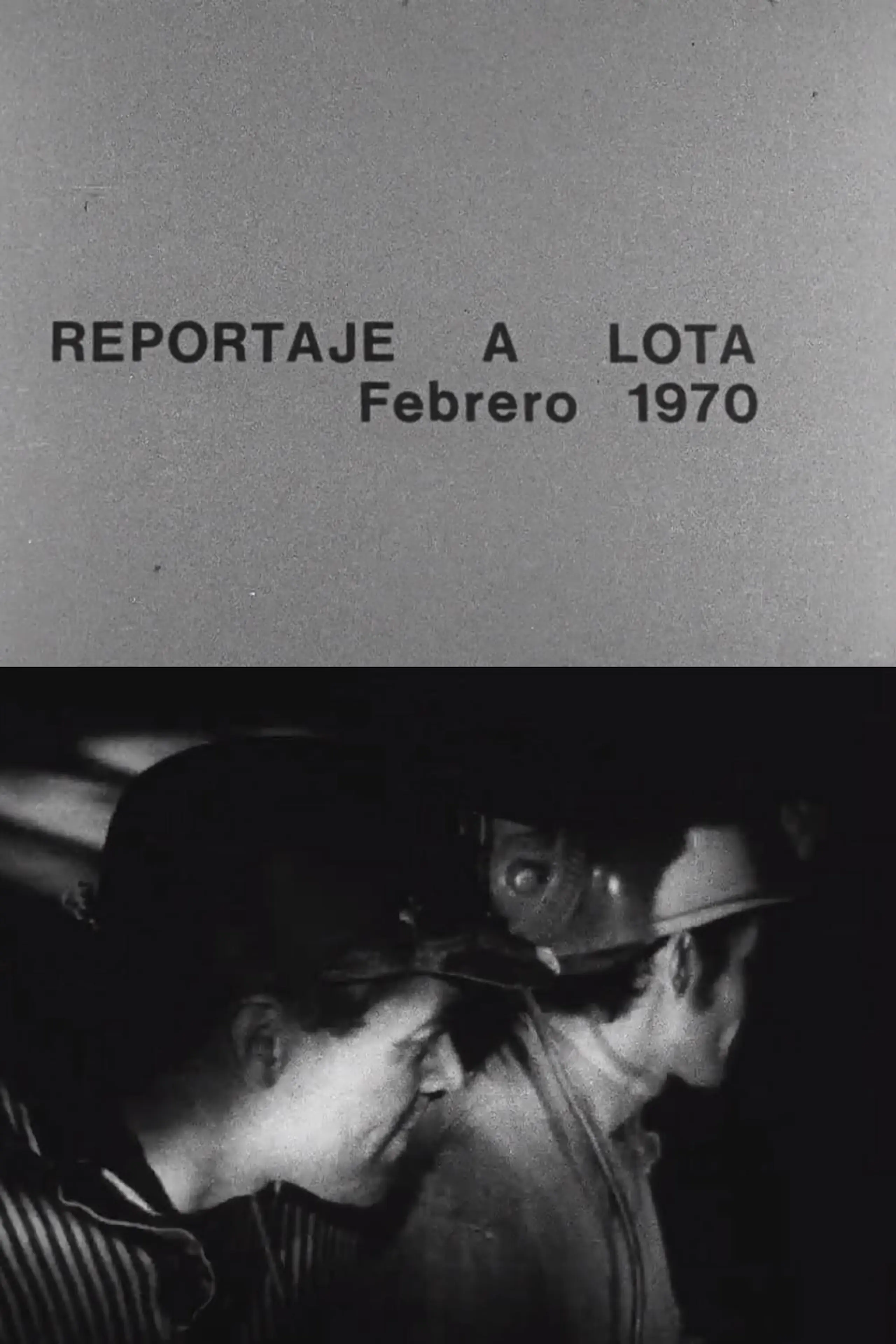 Reportaje a Lota