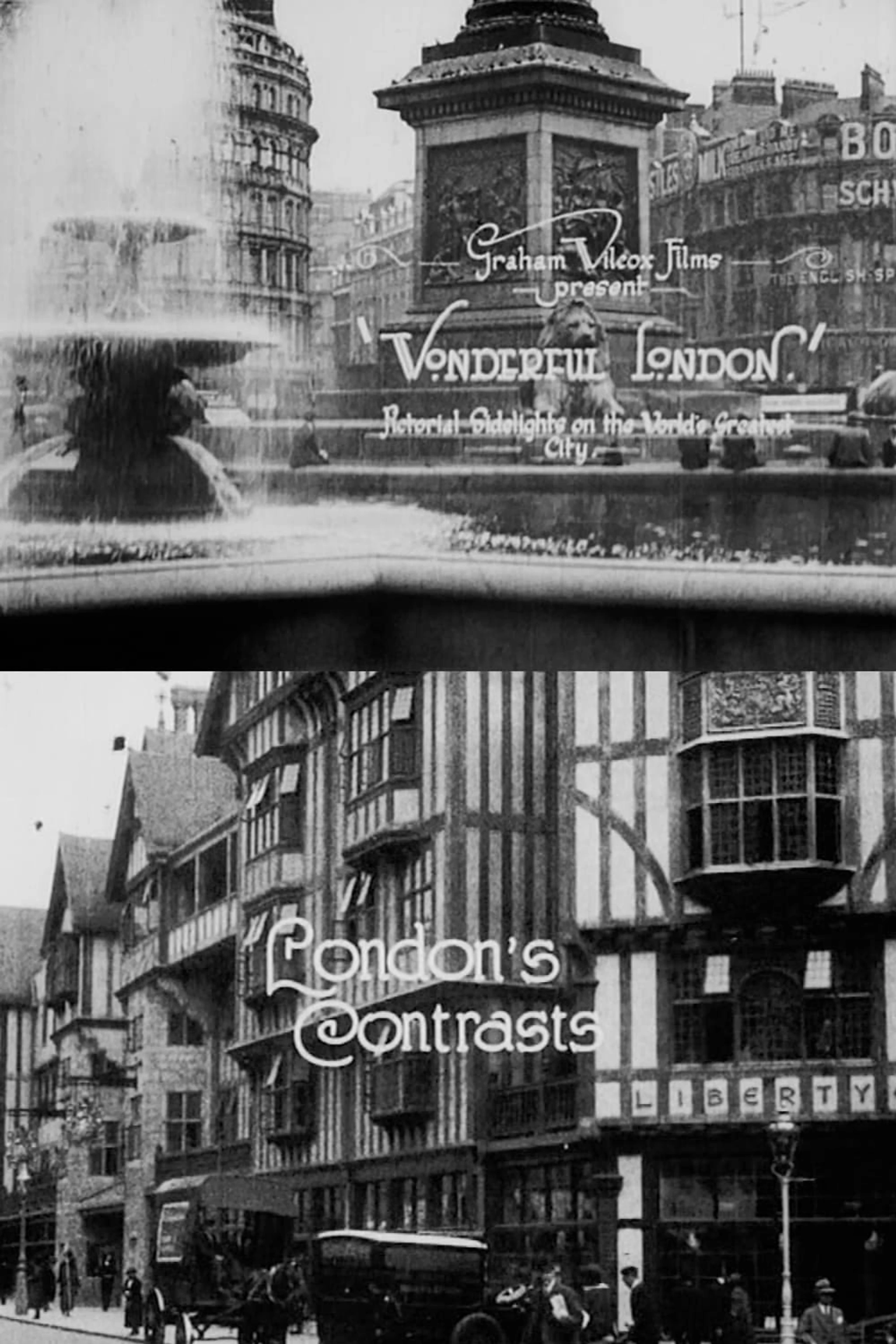 Wonderful London: London's Contrasts