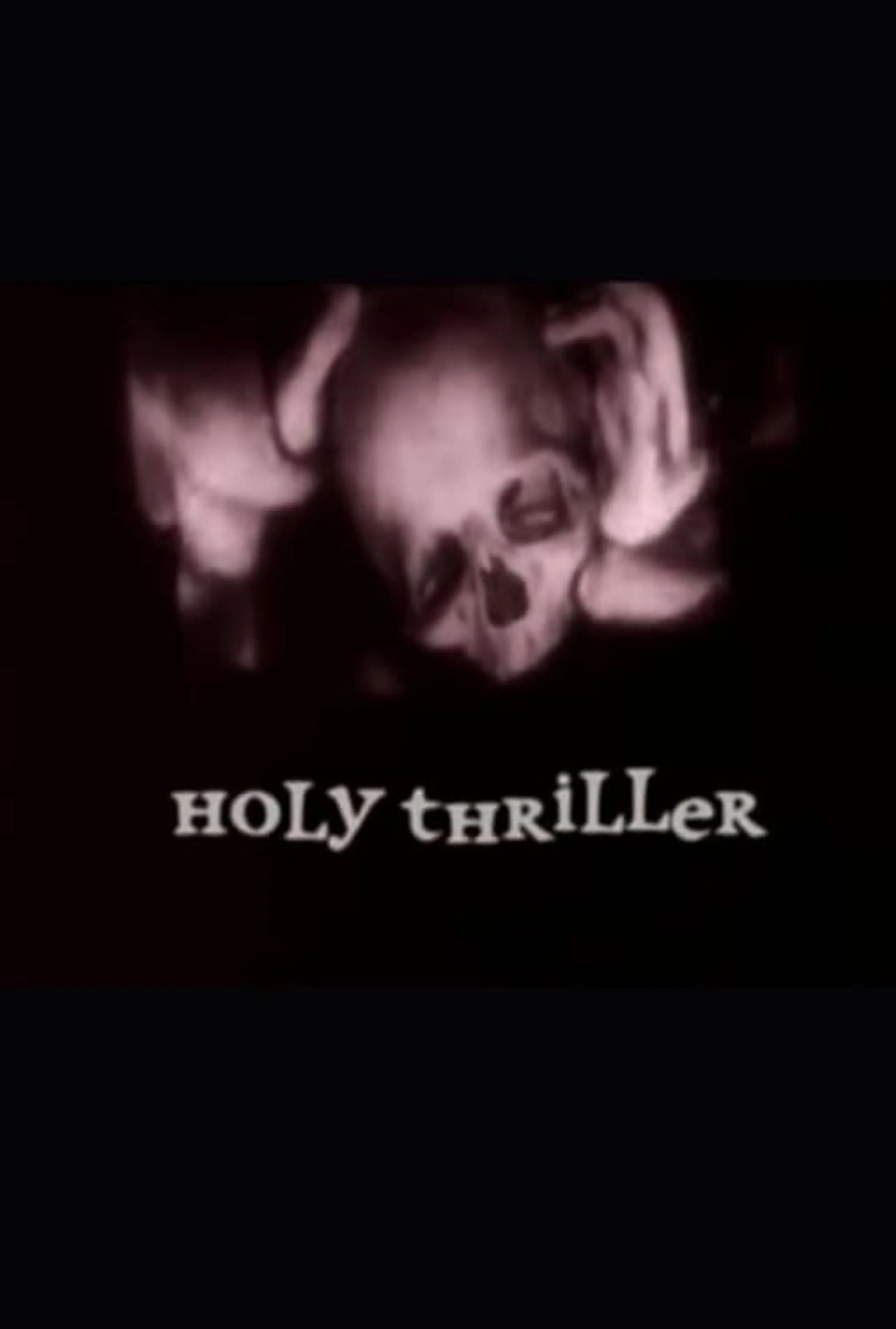 Holy Thriller