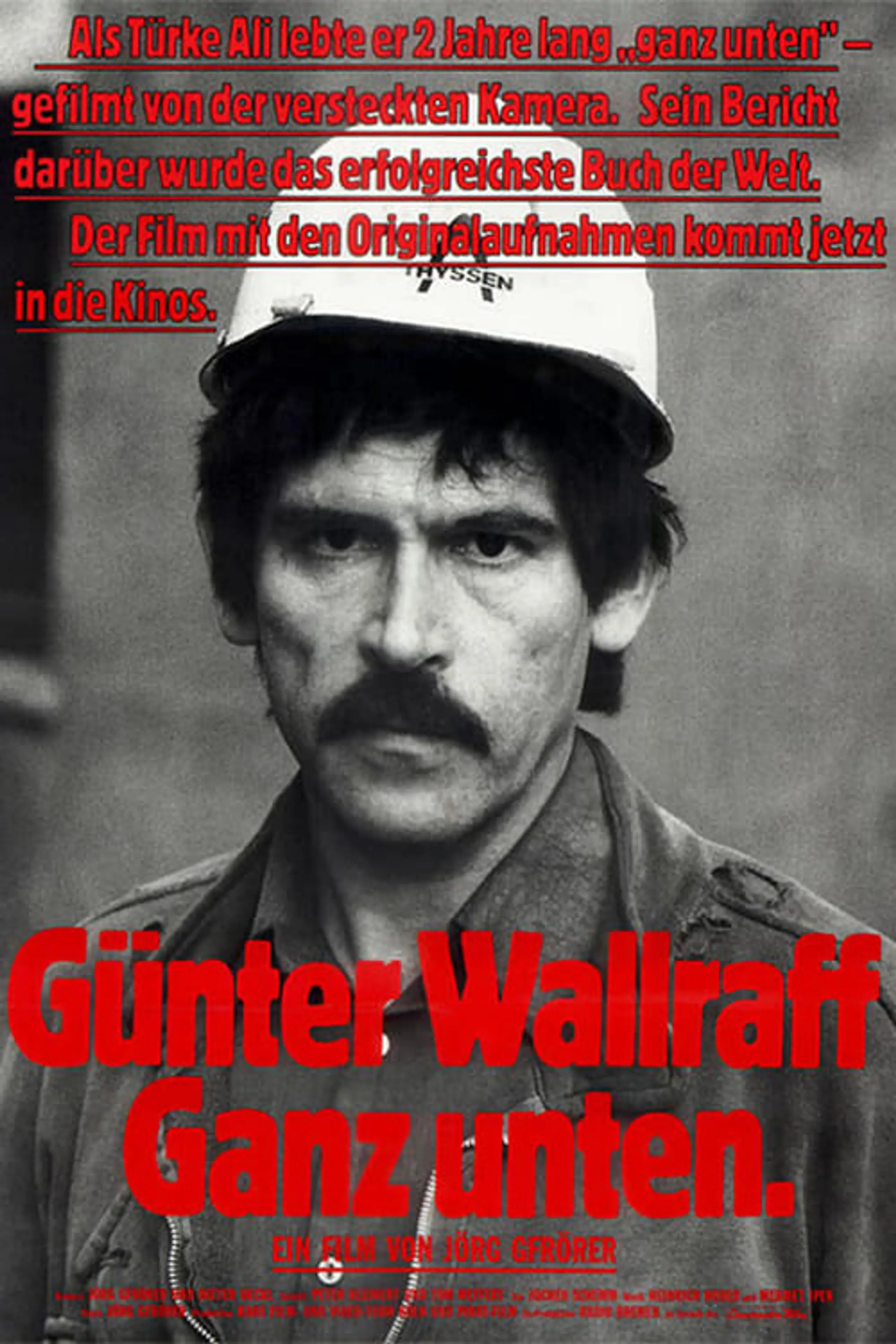 Günter Wallraff - Ganz Unten