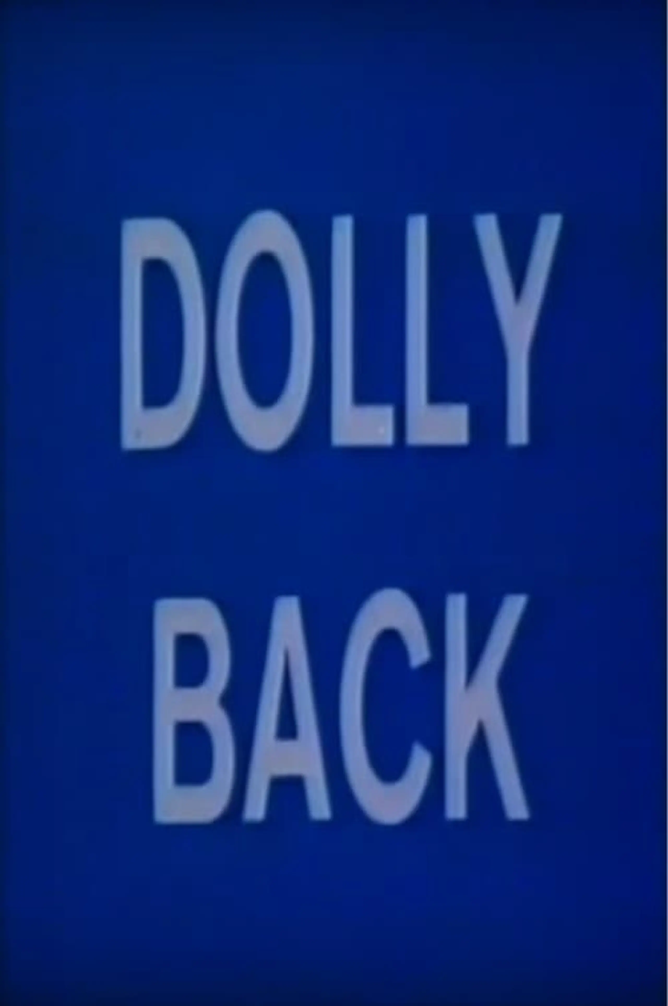 Dolly Back