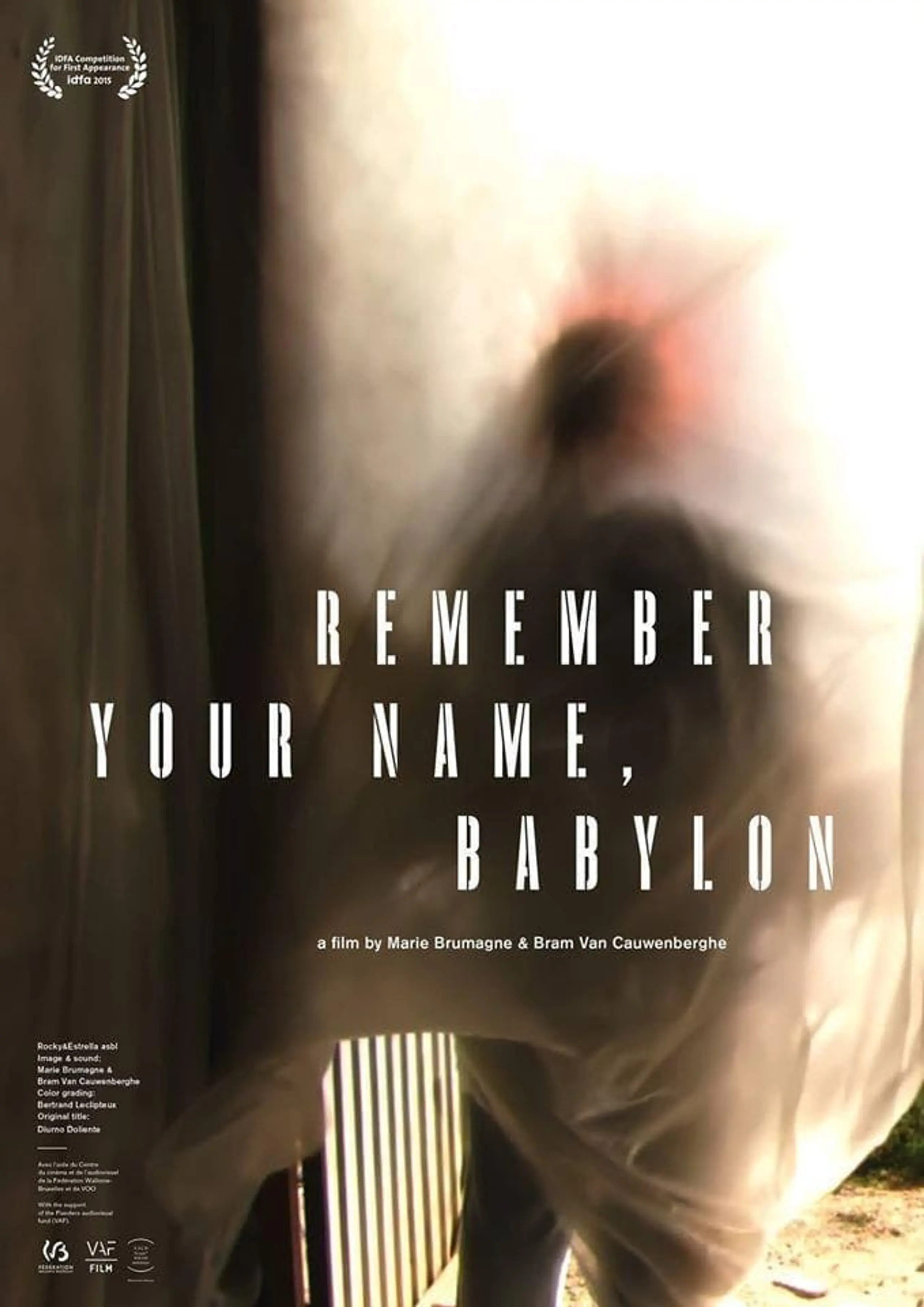 Remember Your Name, Babylon