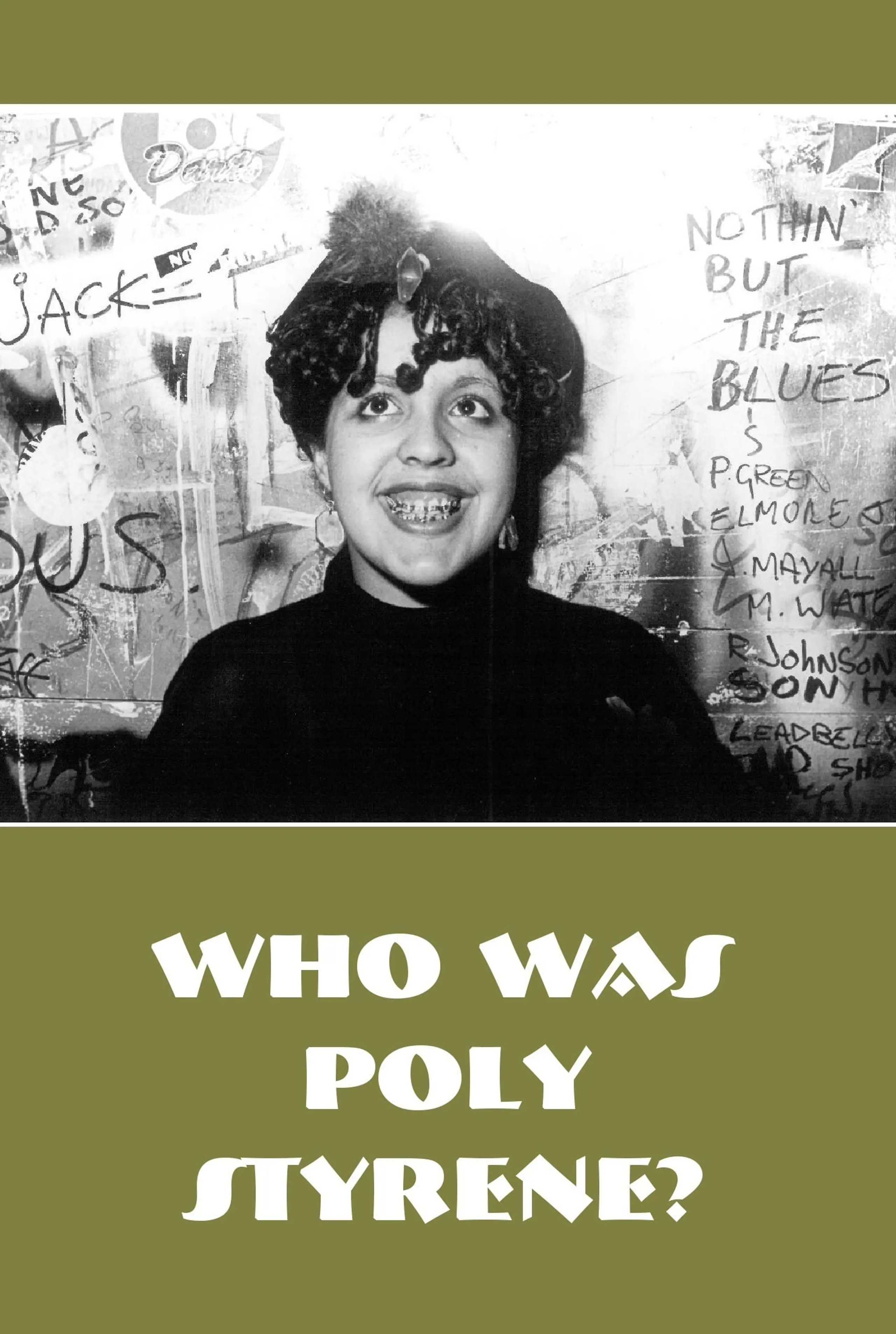 Who is Poly Styrene?