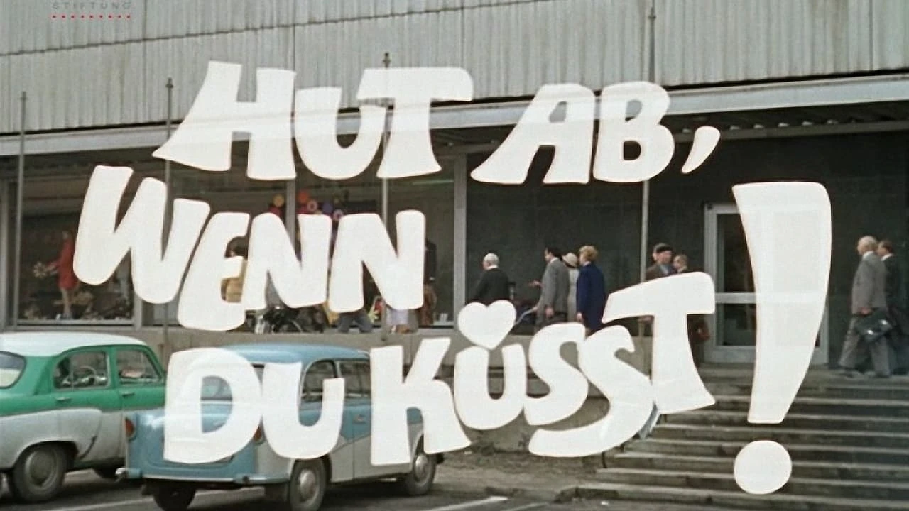 Hut ab, wenn du küsst!