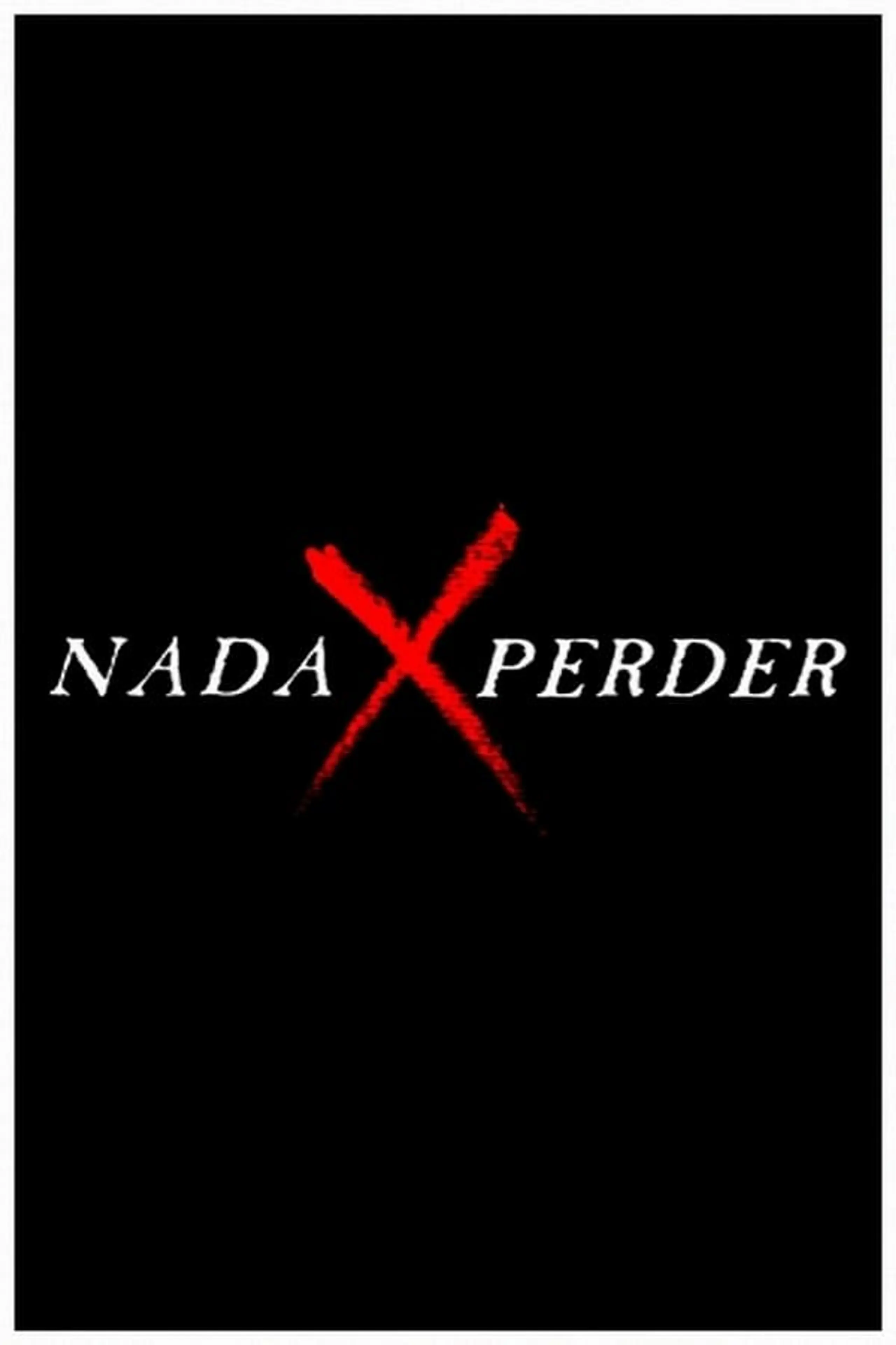 Nada x perder