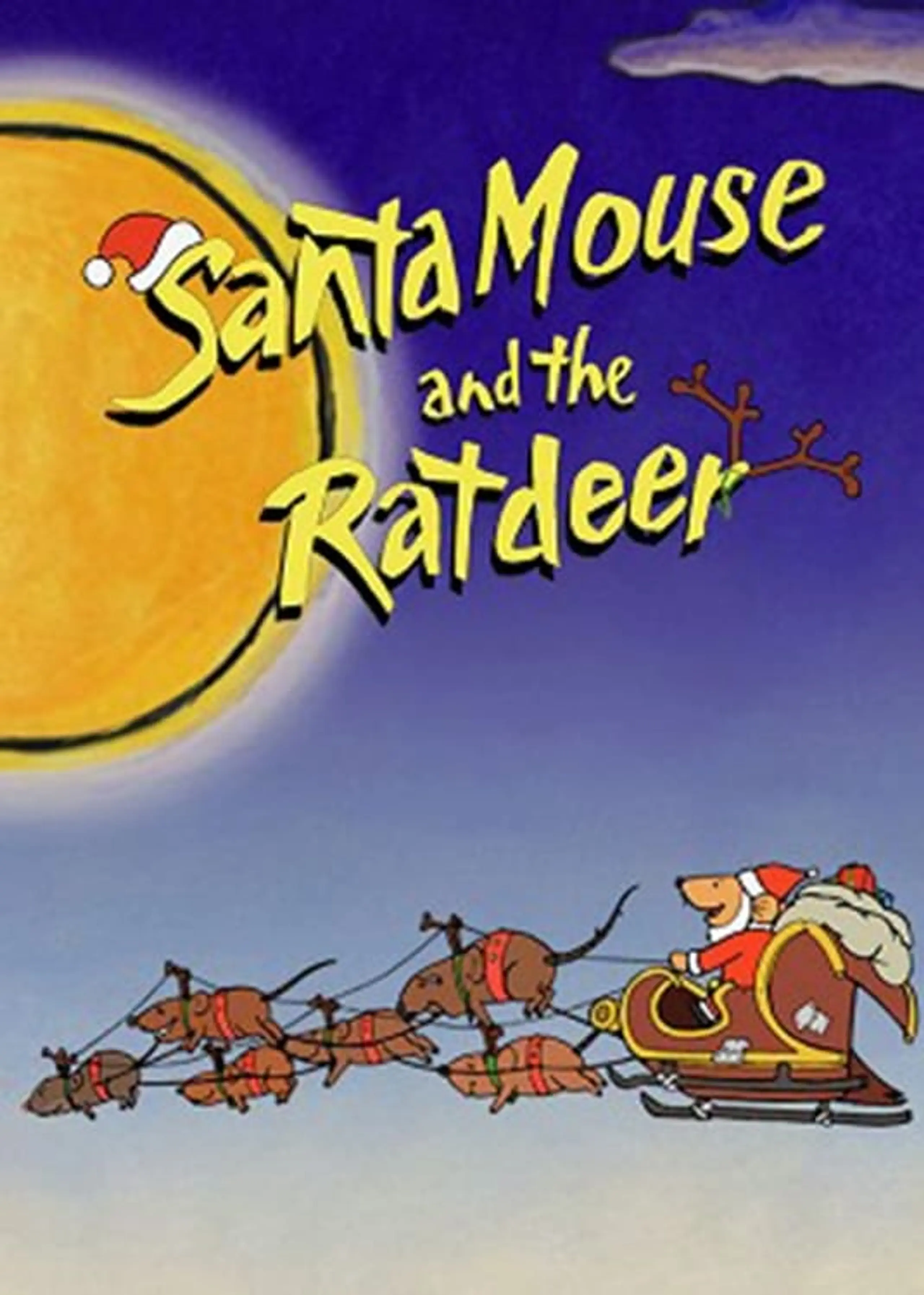 Santa Mouse and the Ratdeer