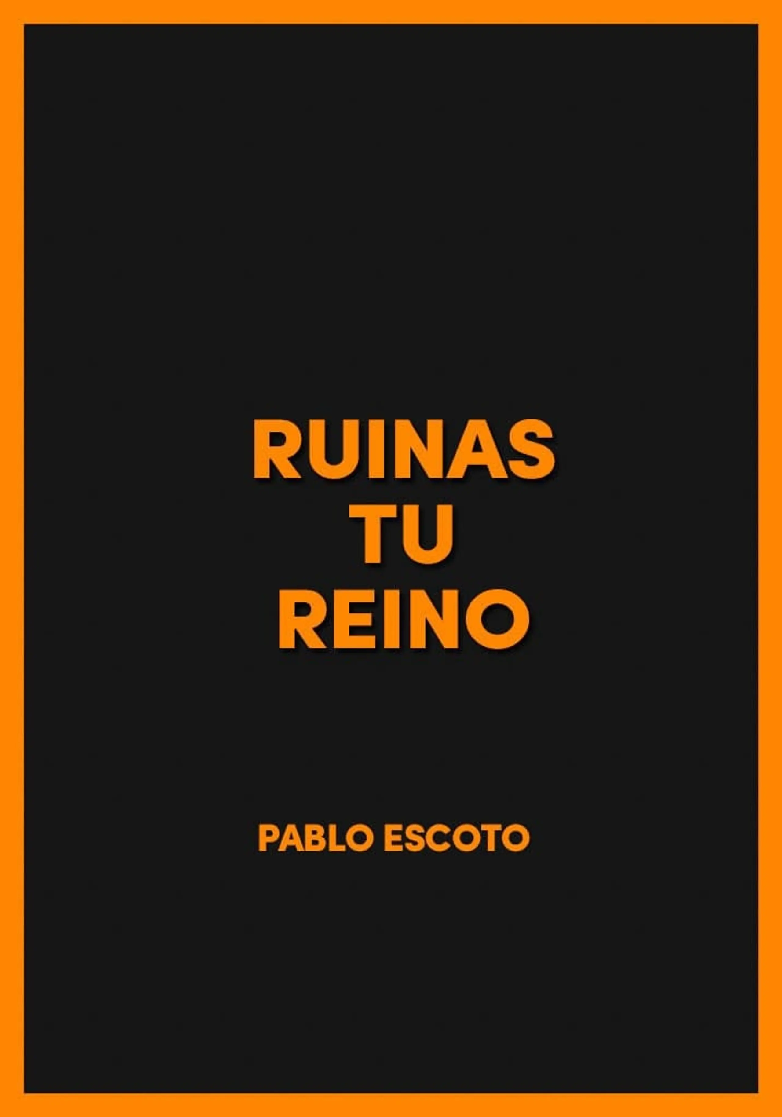 Ruinas tu reino