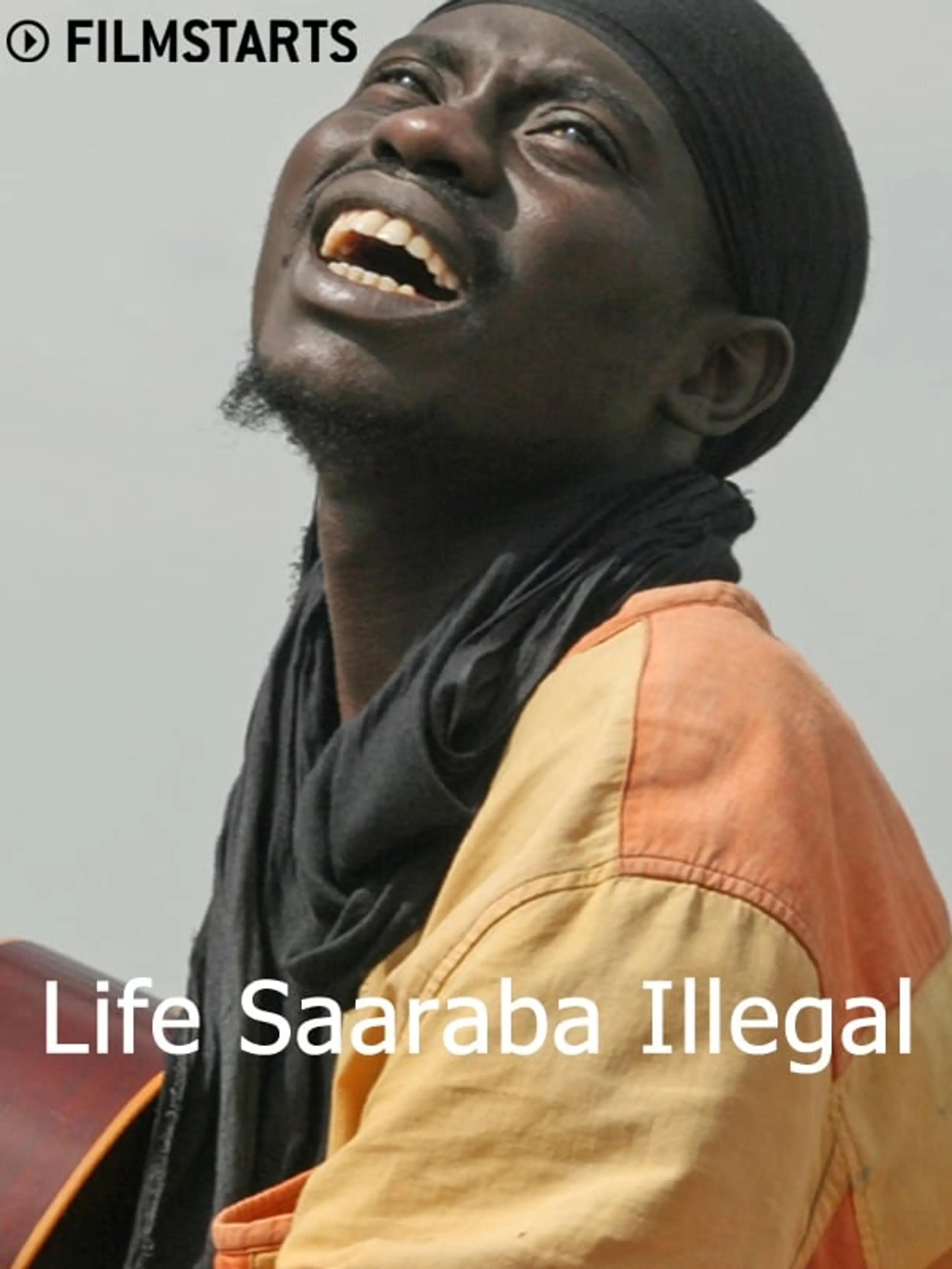 Life Saaraba Illegal