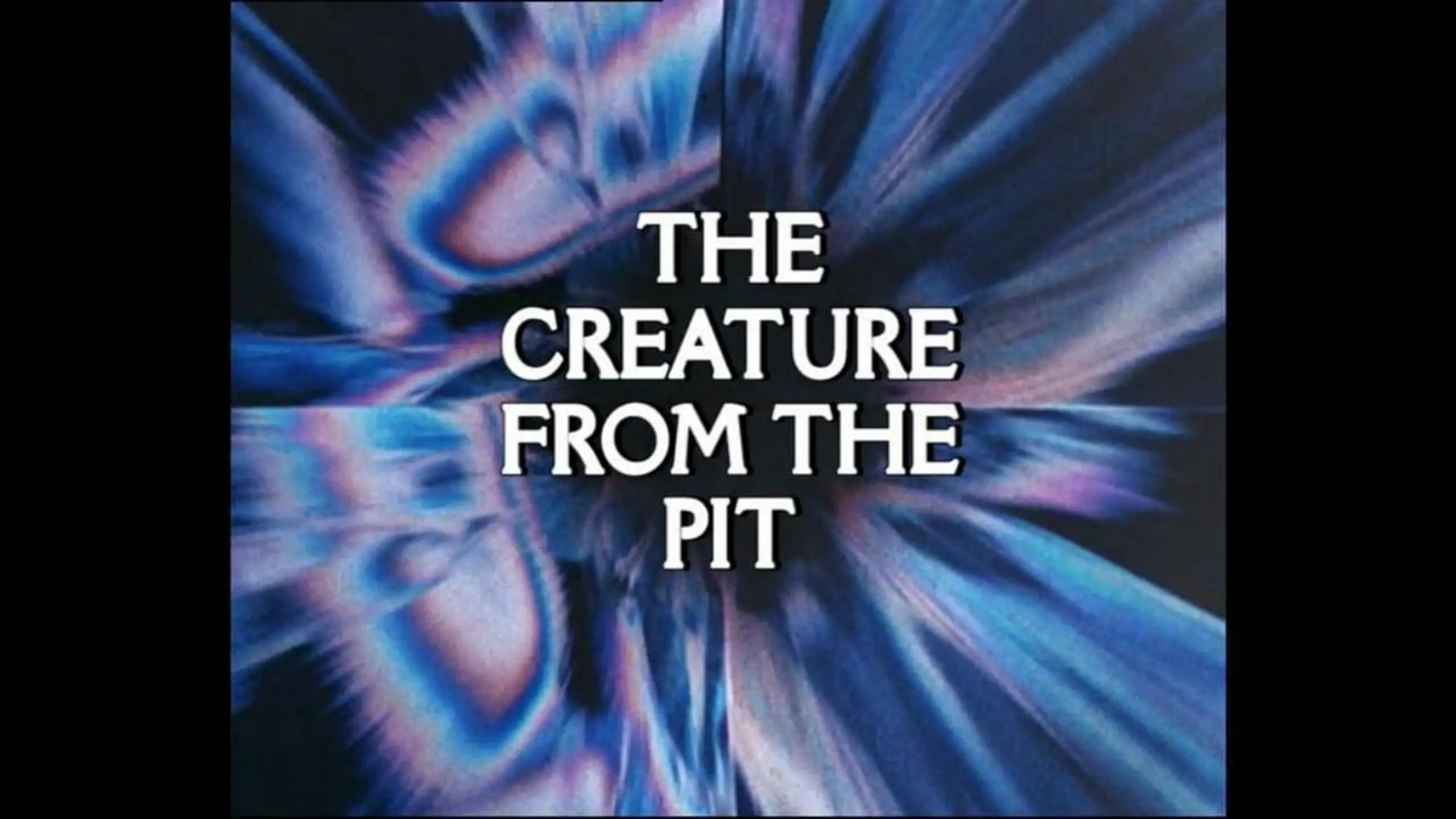 Doctor Who: The Creature from the Pit