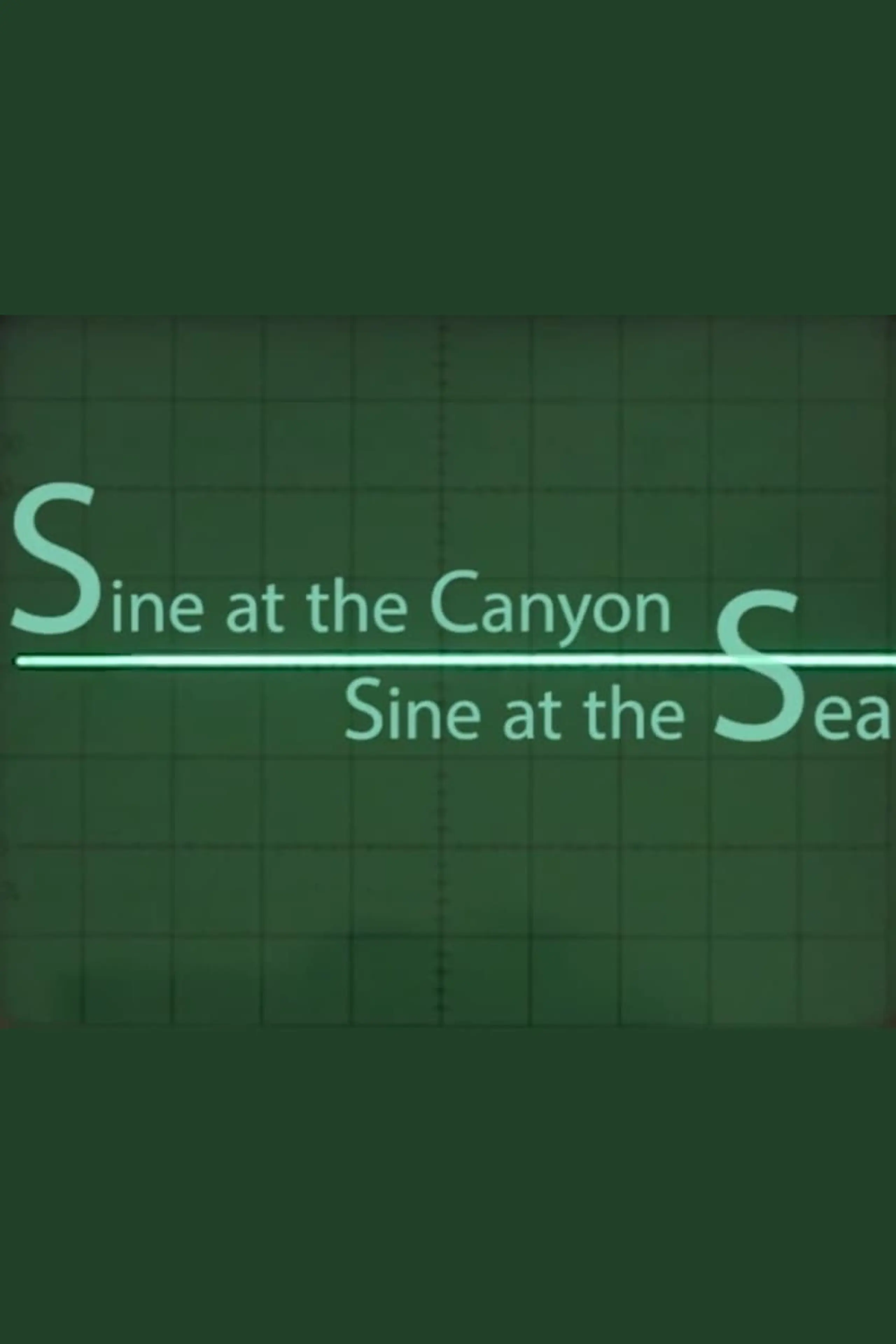 Sine at the Canyon Sine at the Sea (by Kelly Gabron)