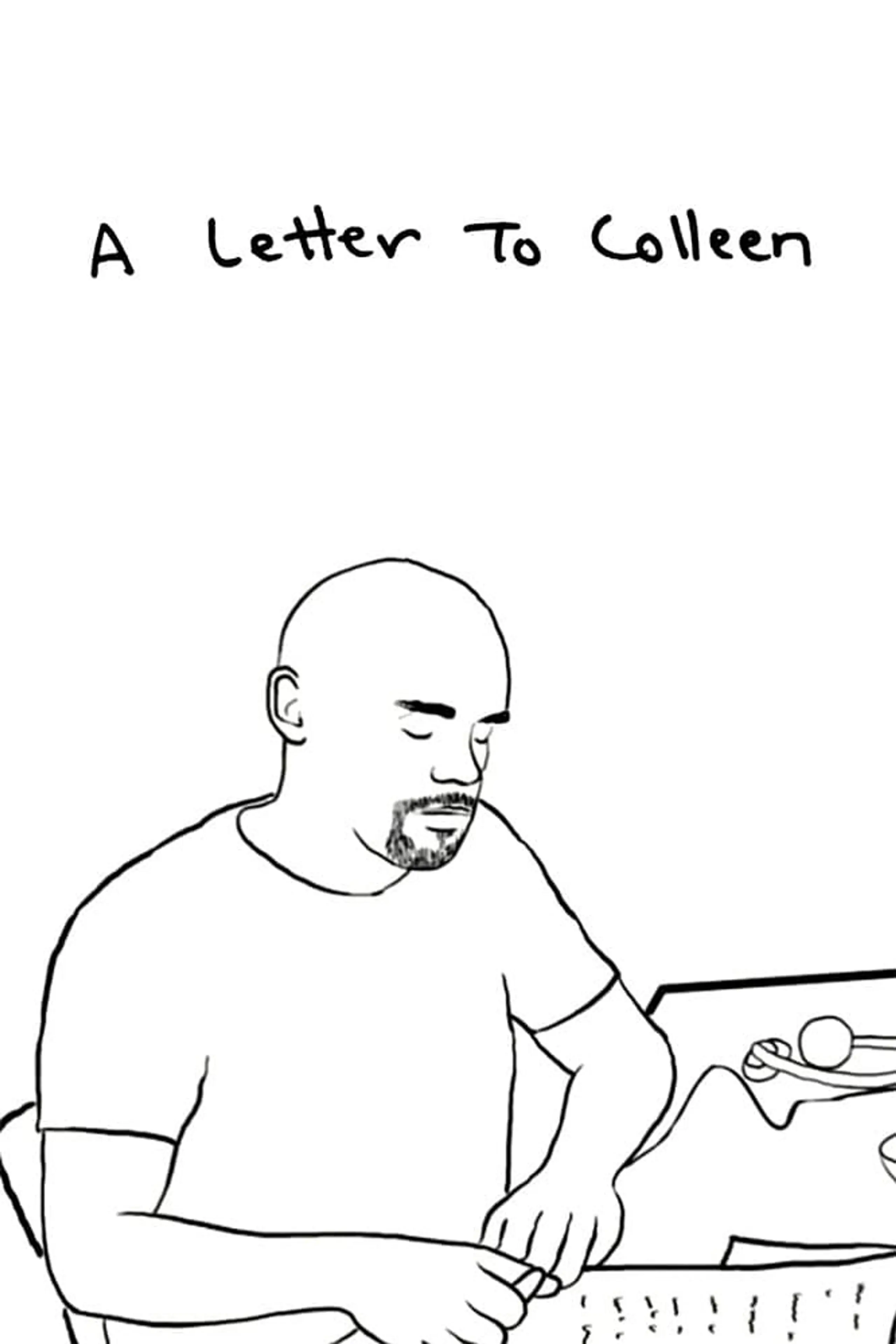 A Letter to Colleen