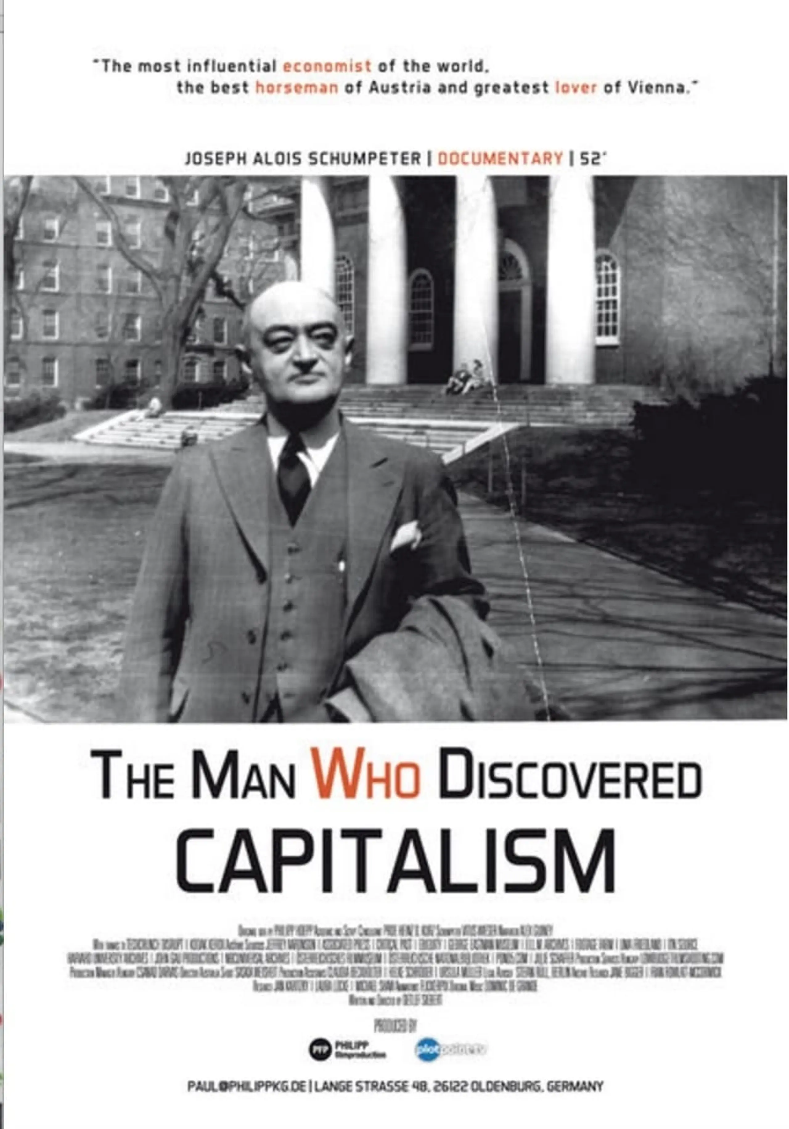 The Man Who Discovered Capitalism