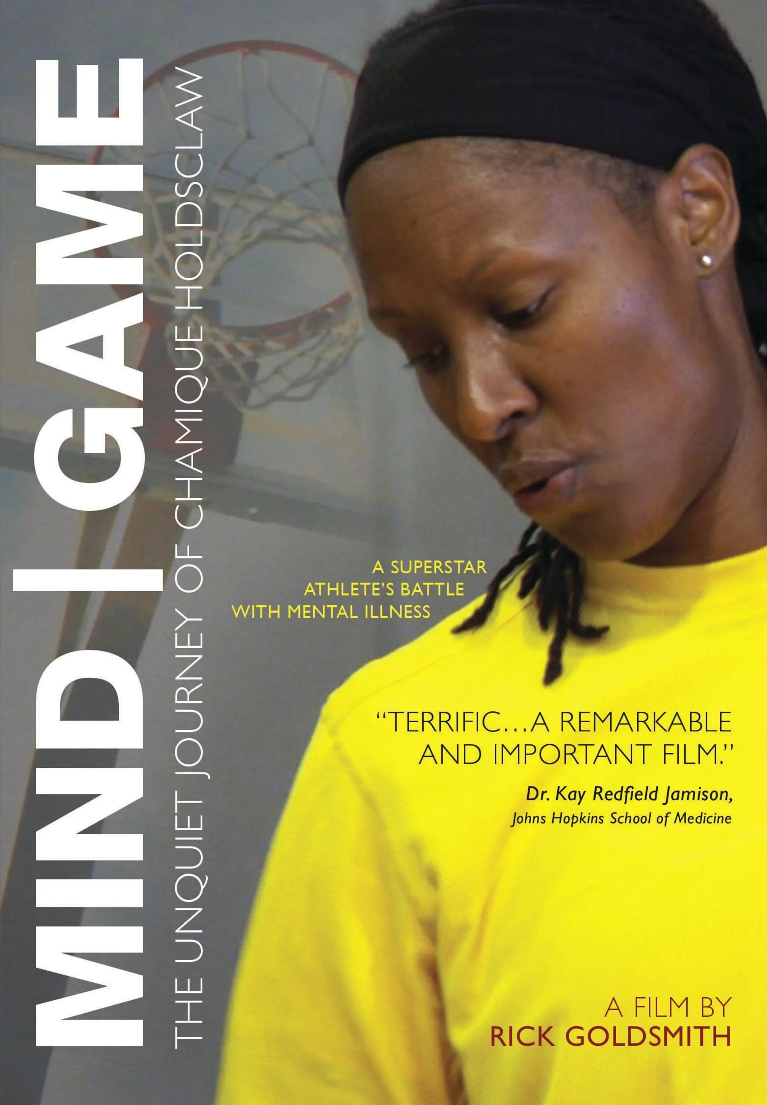 Mind/Game: The Unquiet Journey of Chamique Holdsclaw