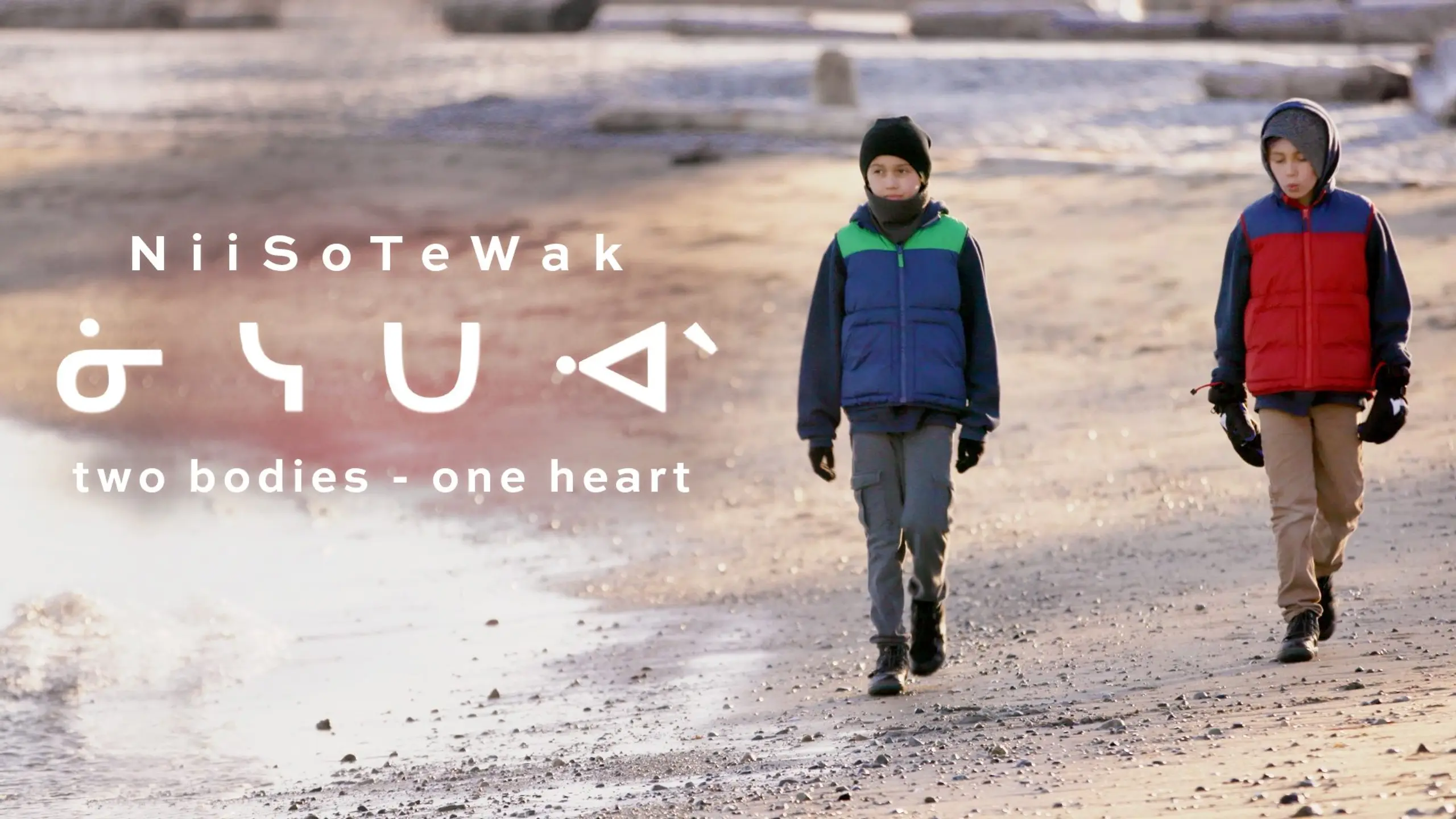 NiiSoTeWak: Two Bodies, One Heart