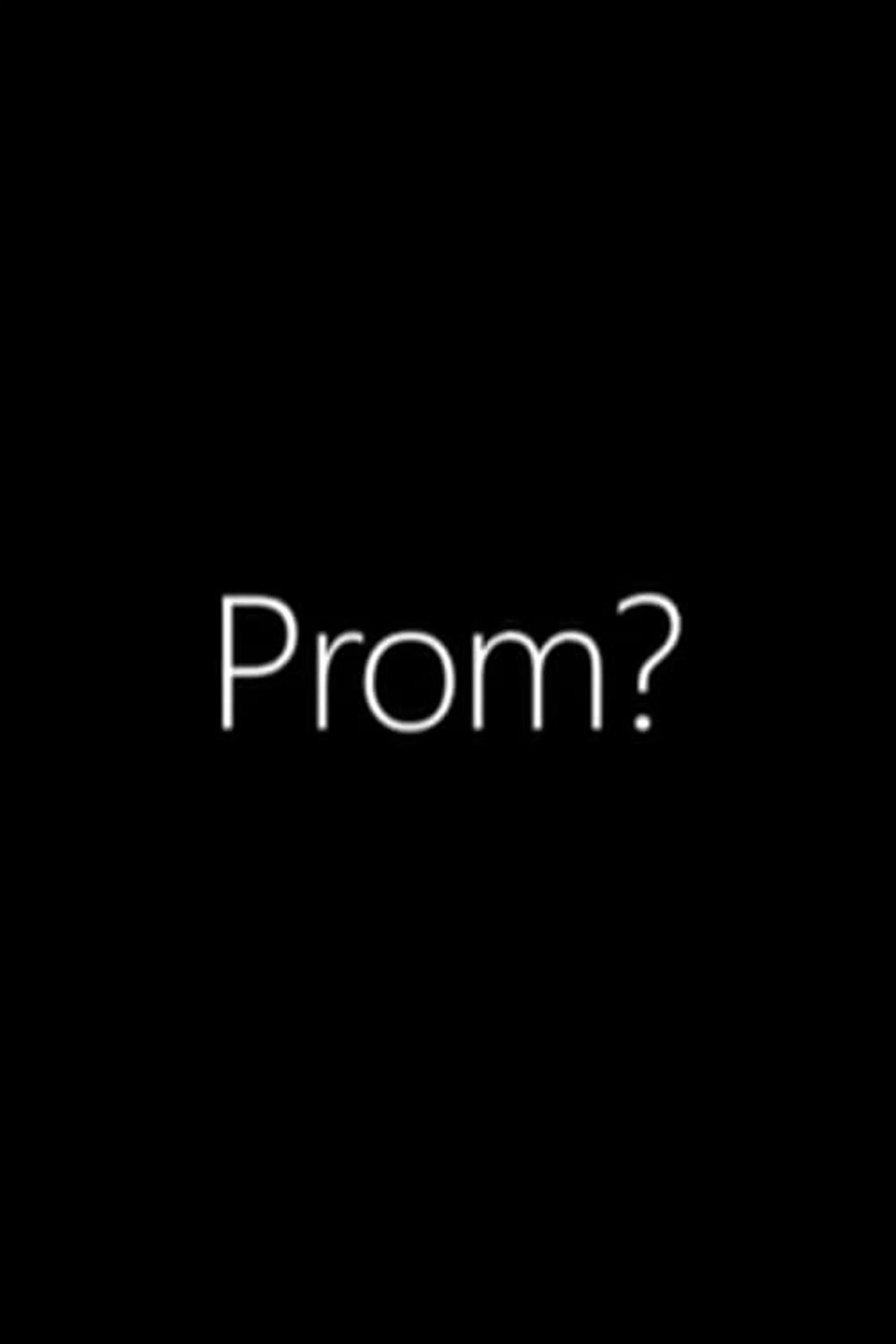 Prom?!