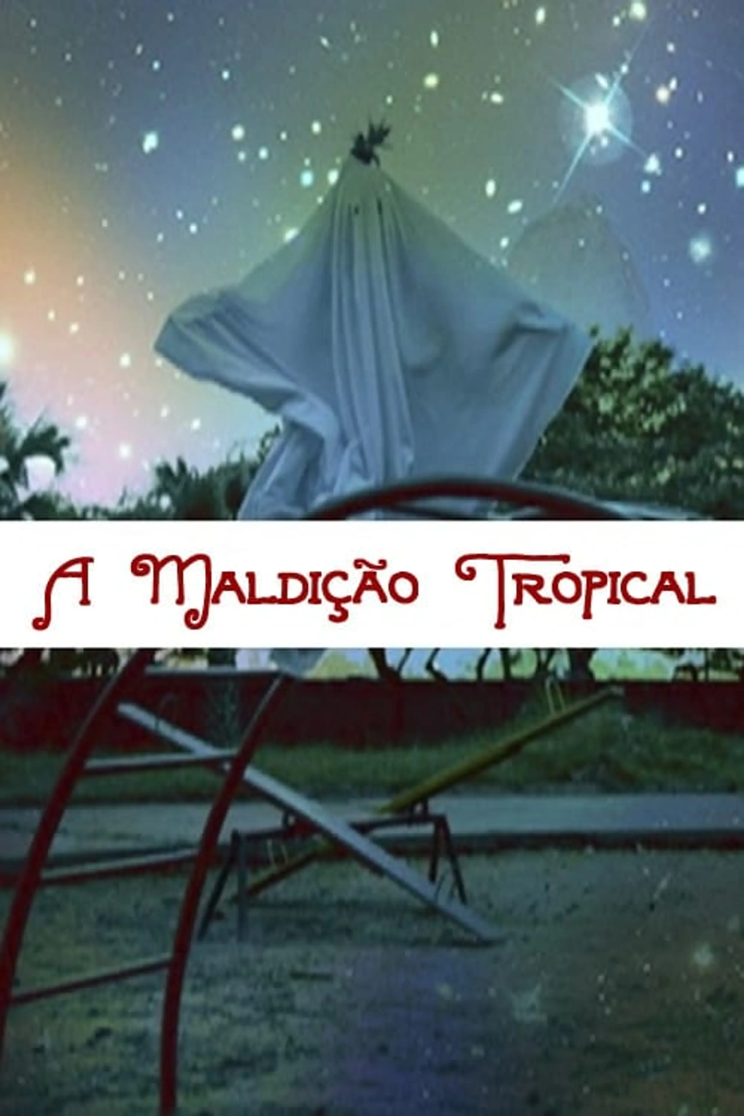 A maldição tropical