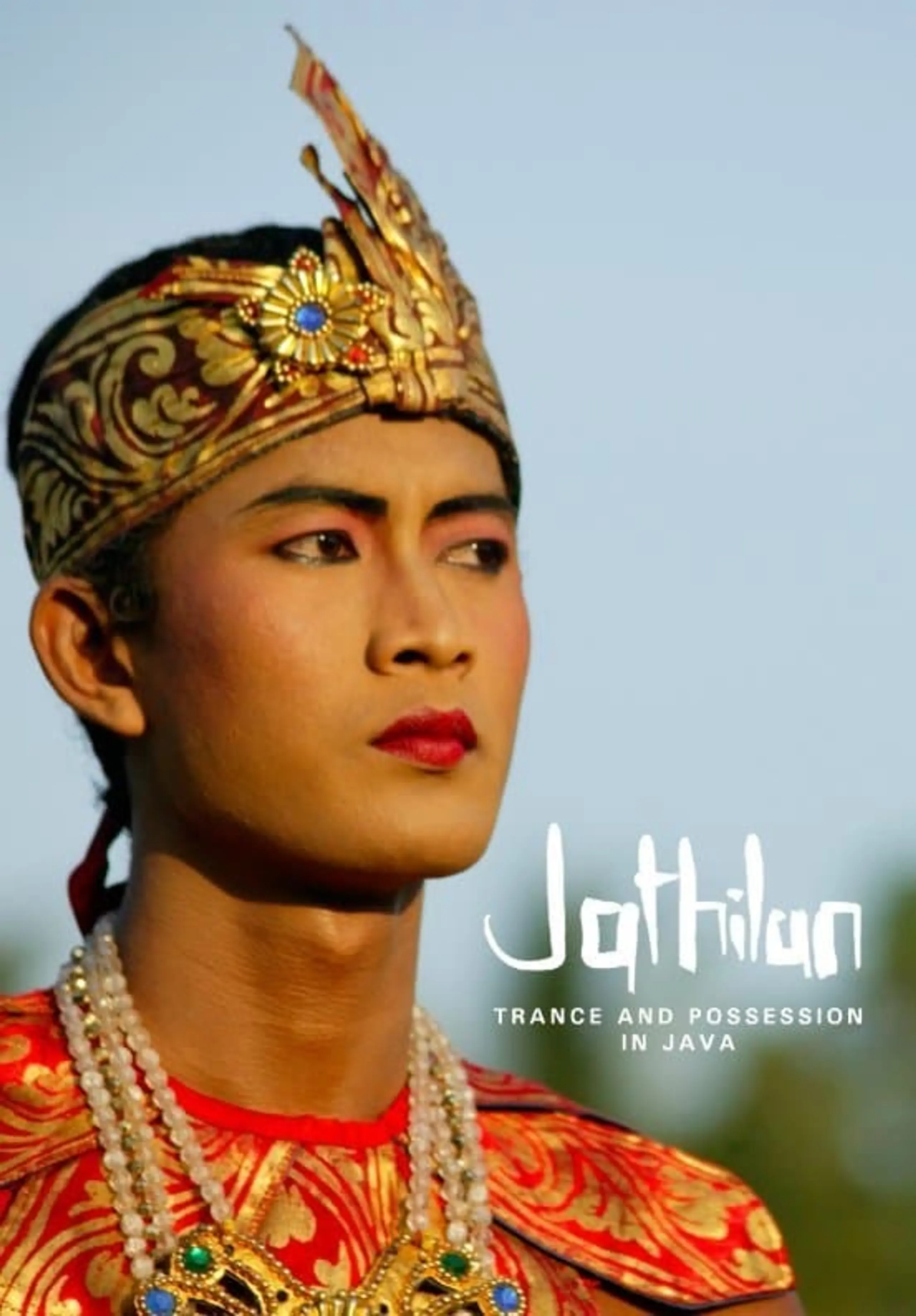 Jathilan: Trance and Possession in Java