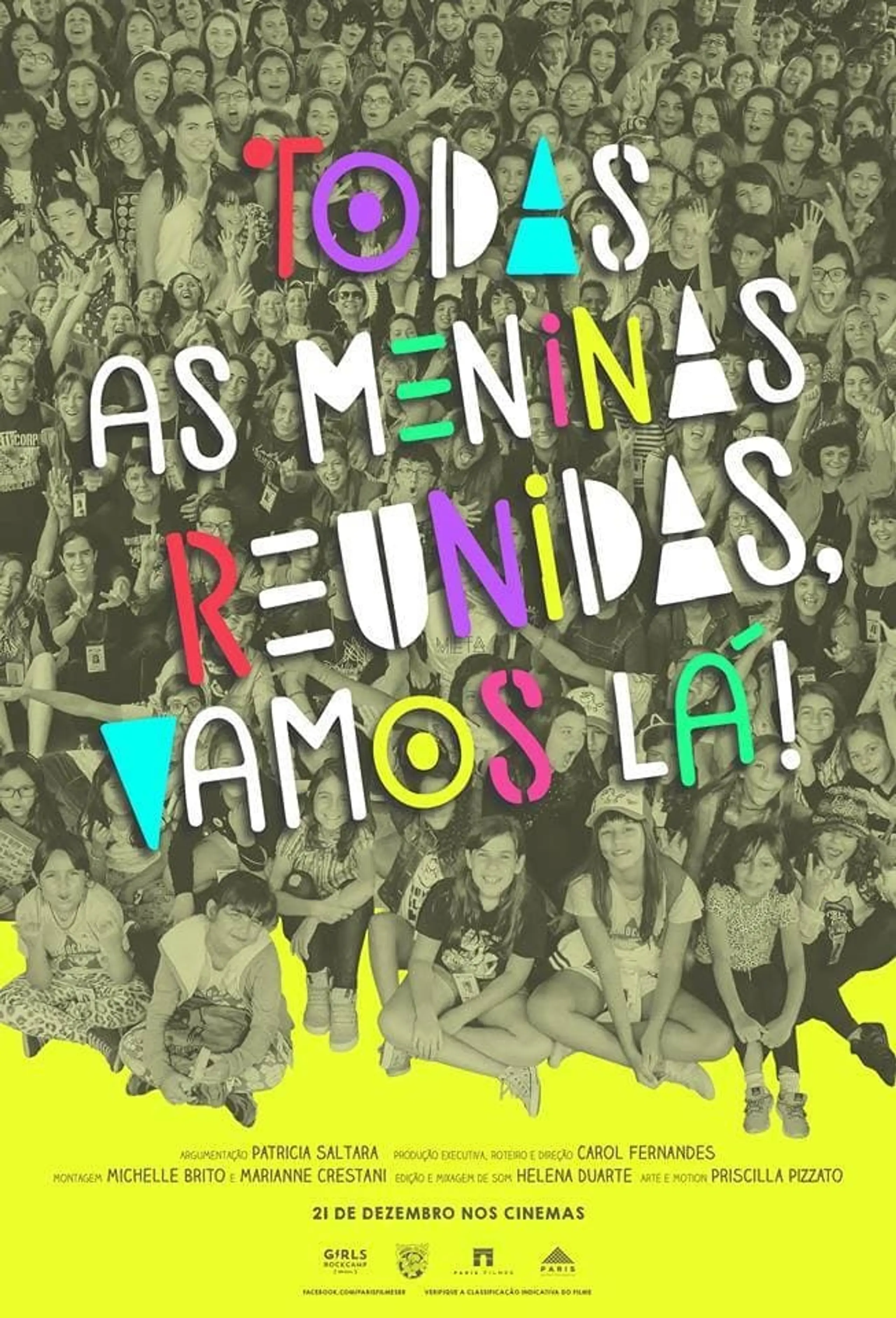 Todas as Meninas Reunidas, Vamos Lá!