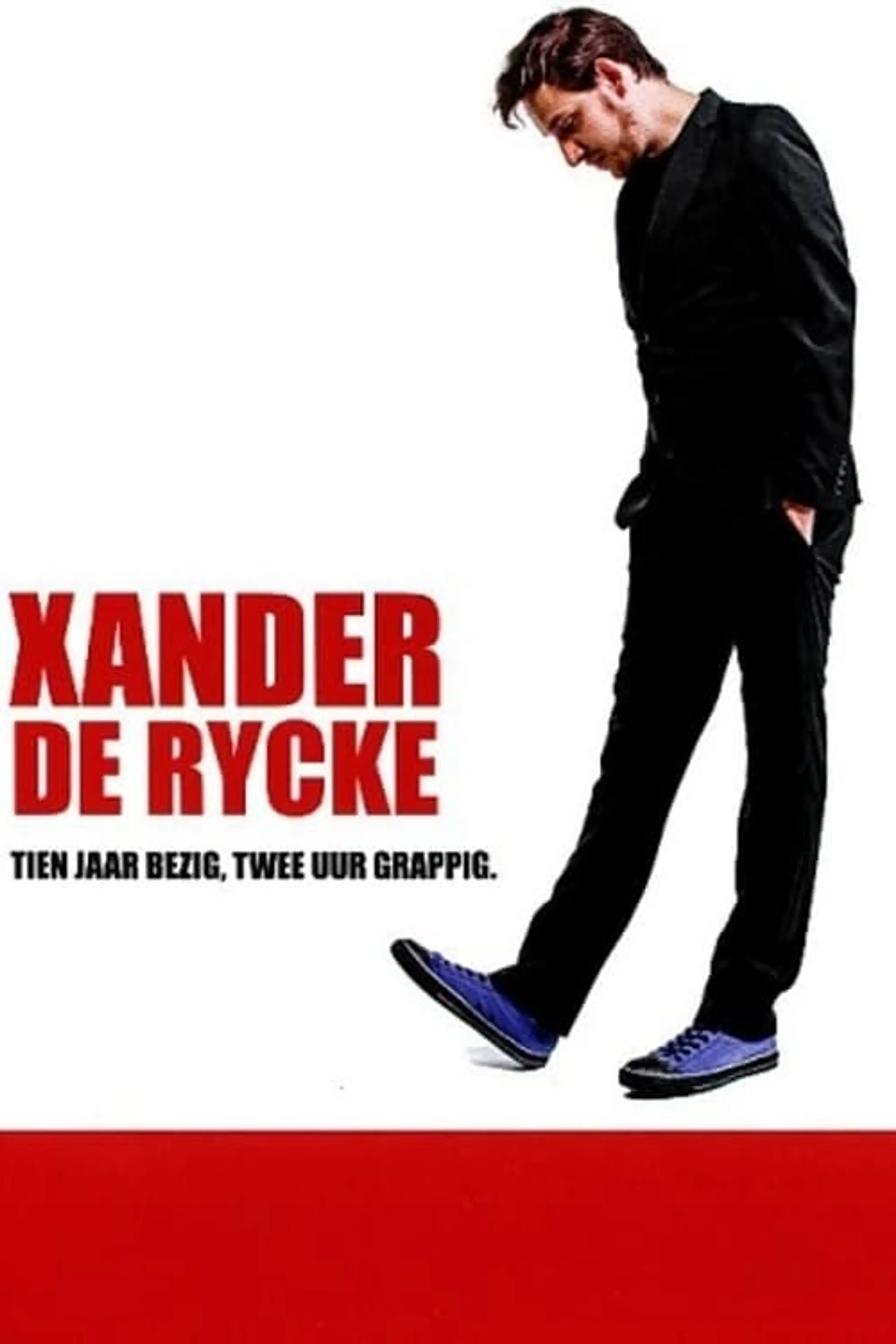 Xander De Rycke: Tien jaar bezig, twee uur grappig