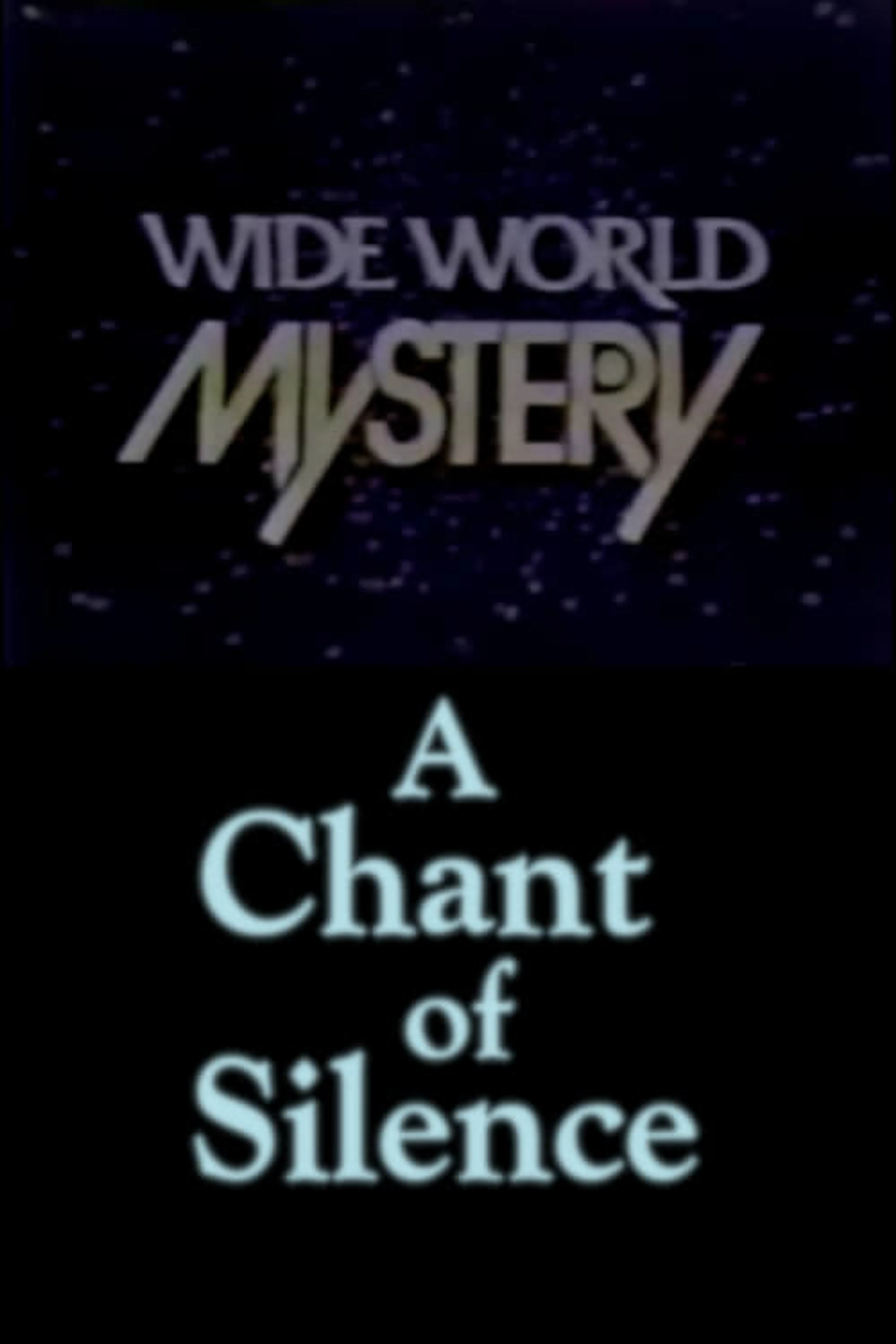 Chant of Silence