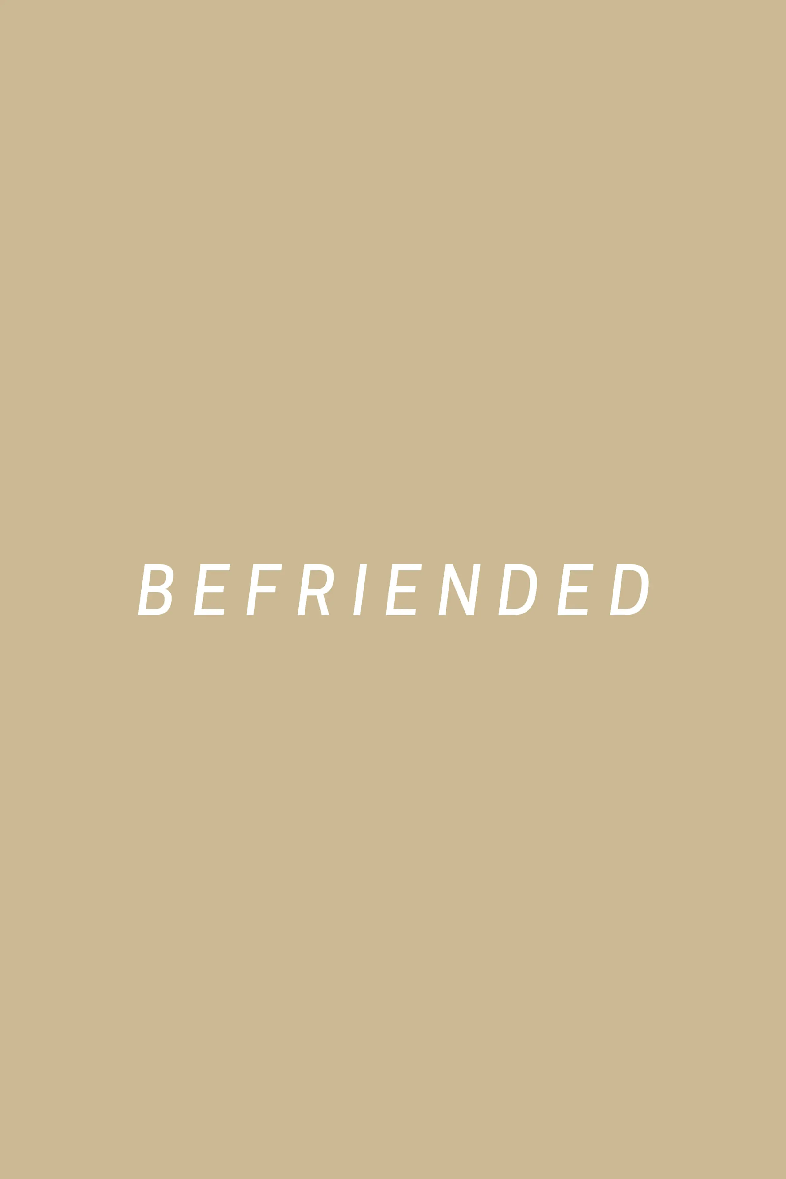 Befriended