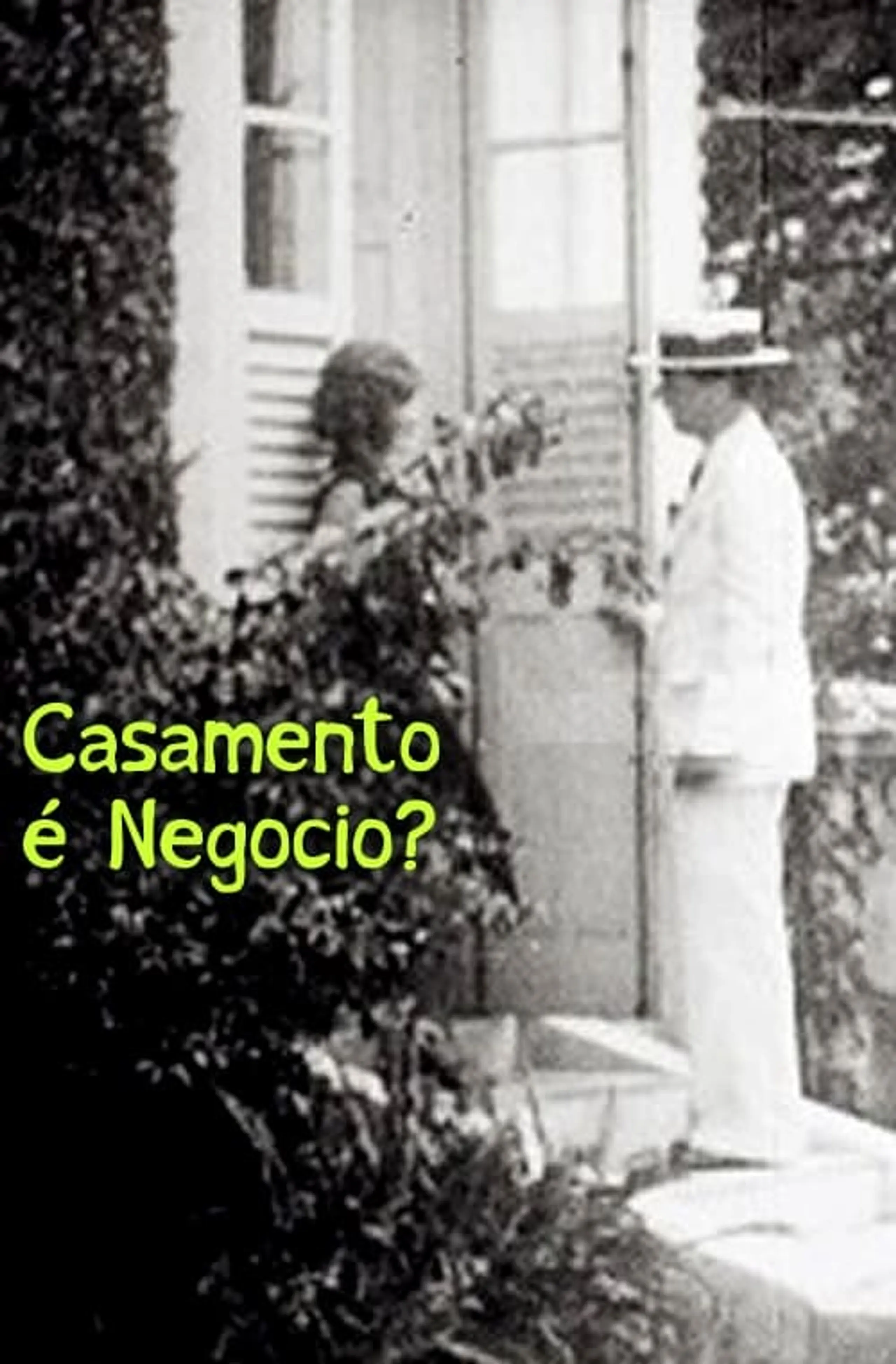 Casamento é Negócio?