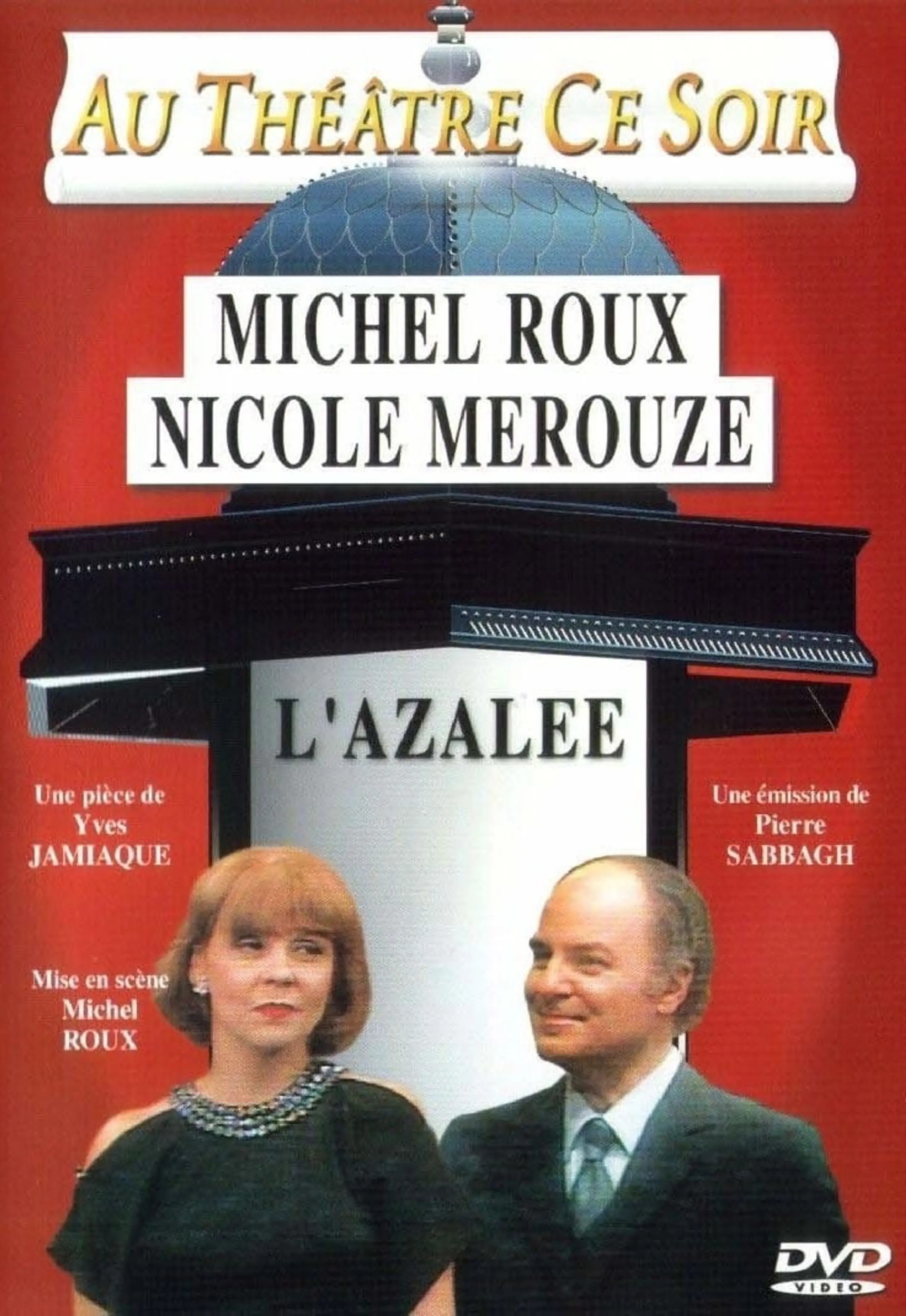 L'Azalée