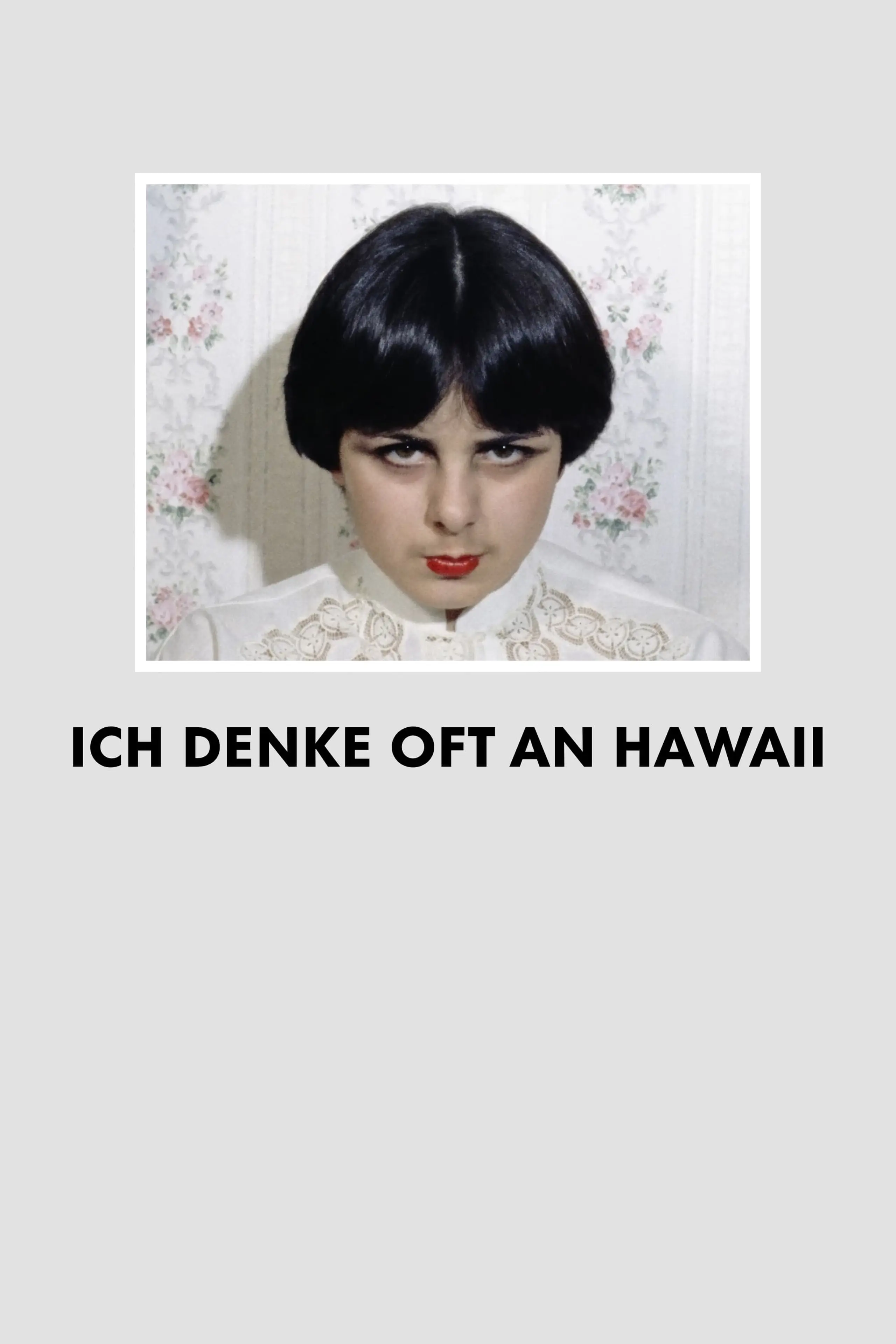 Ich denke oft an Hawaii