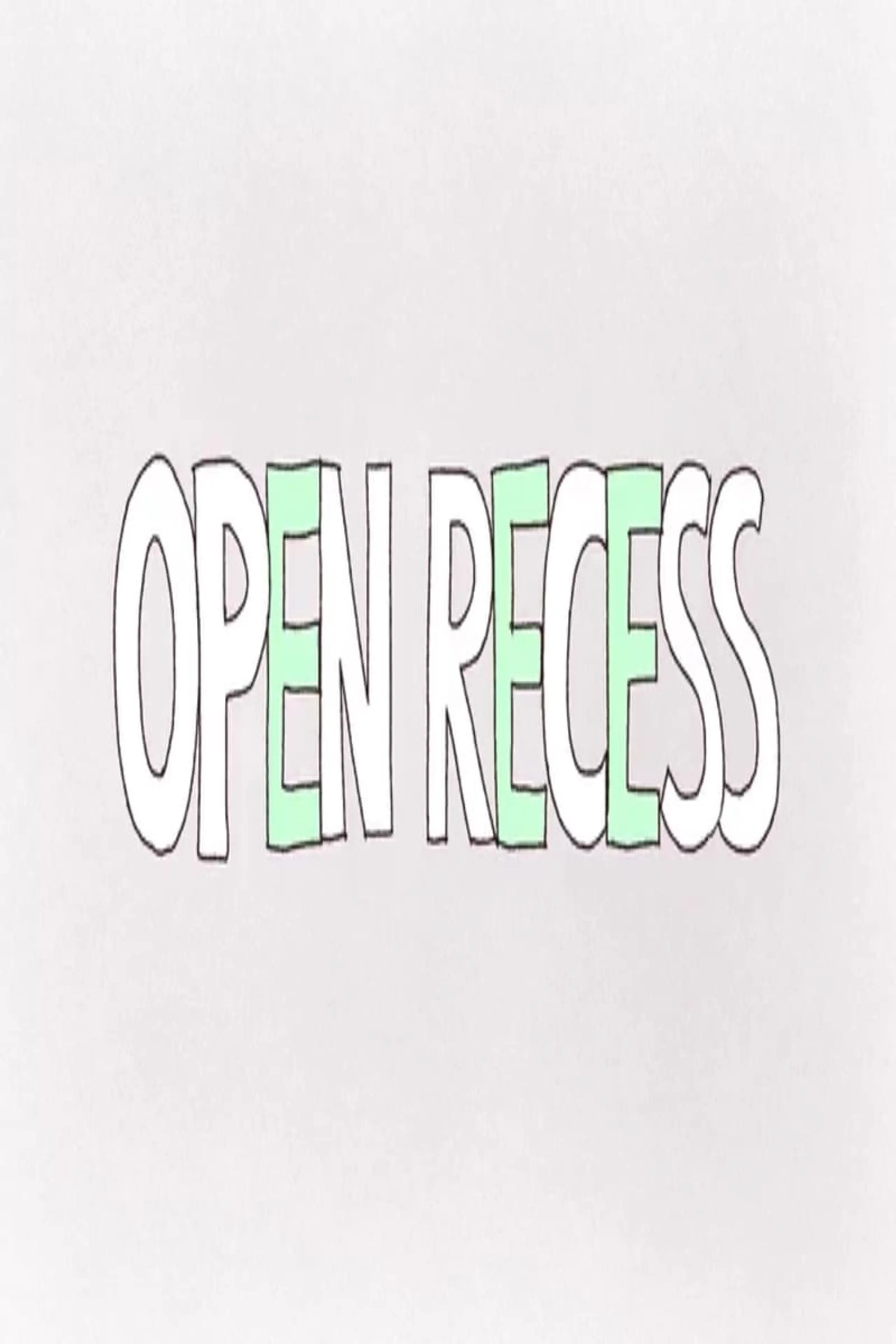 Open Recess