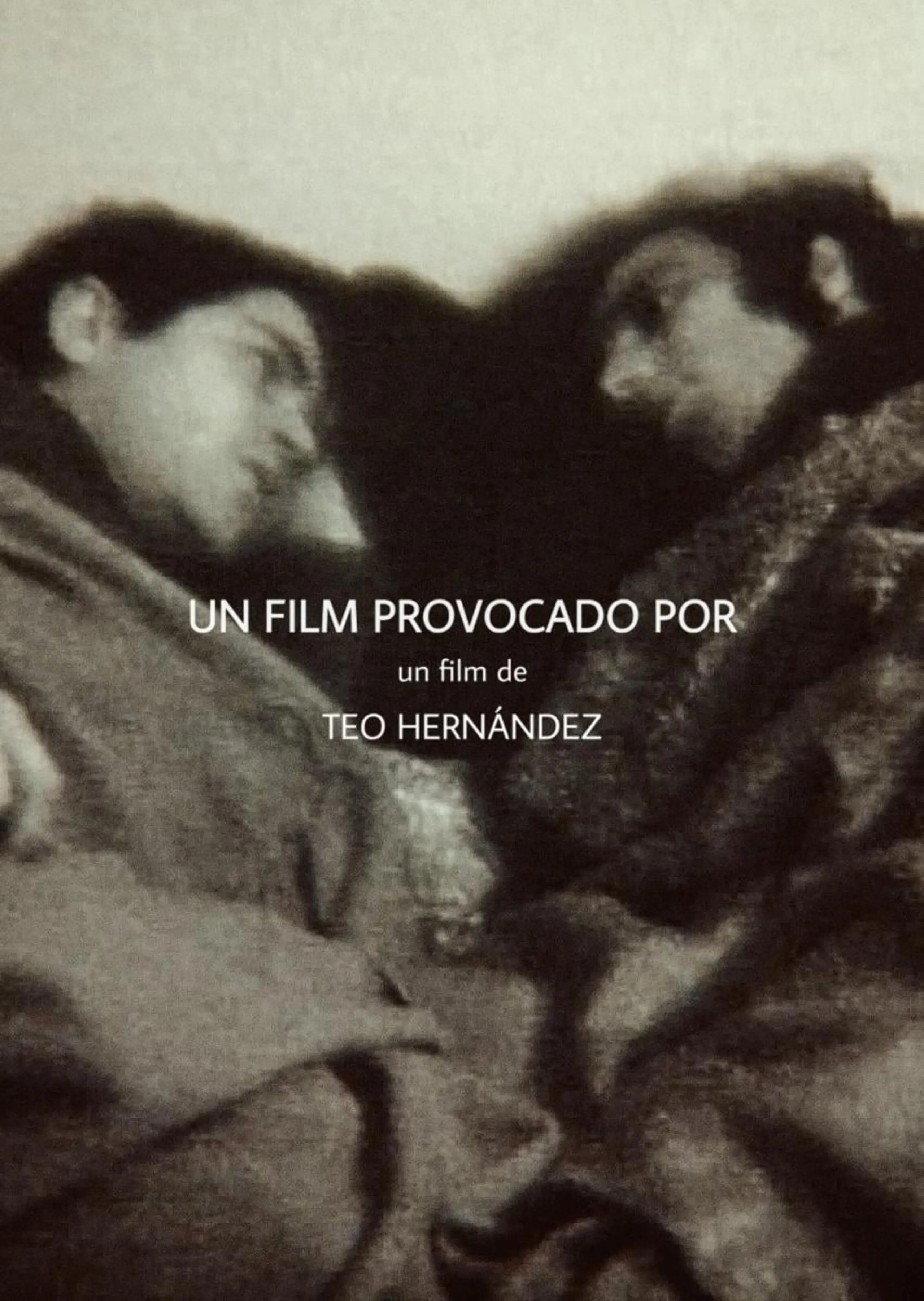 Un Film Provocado Por