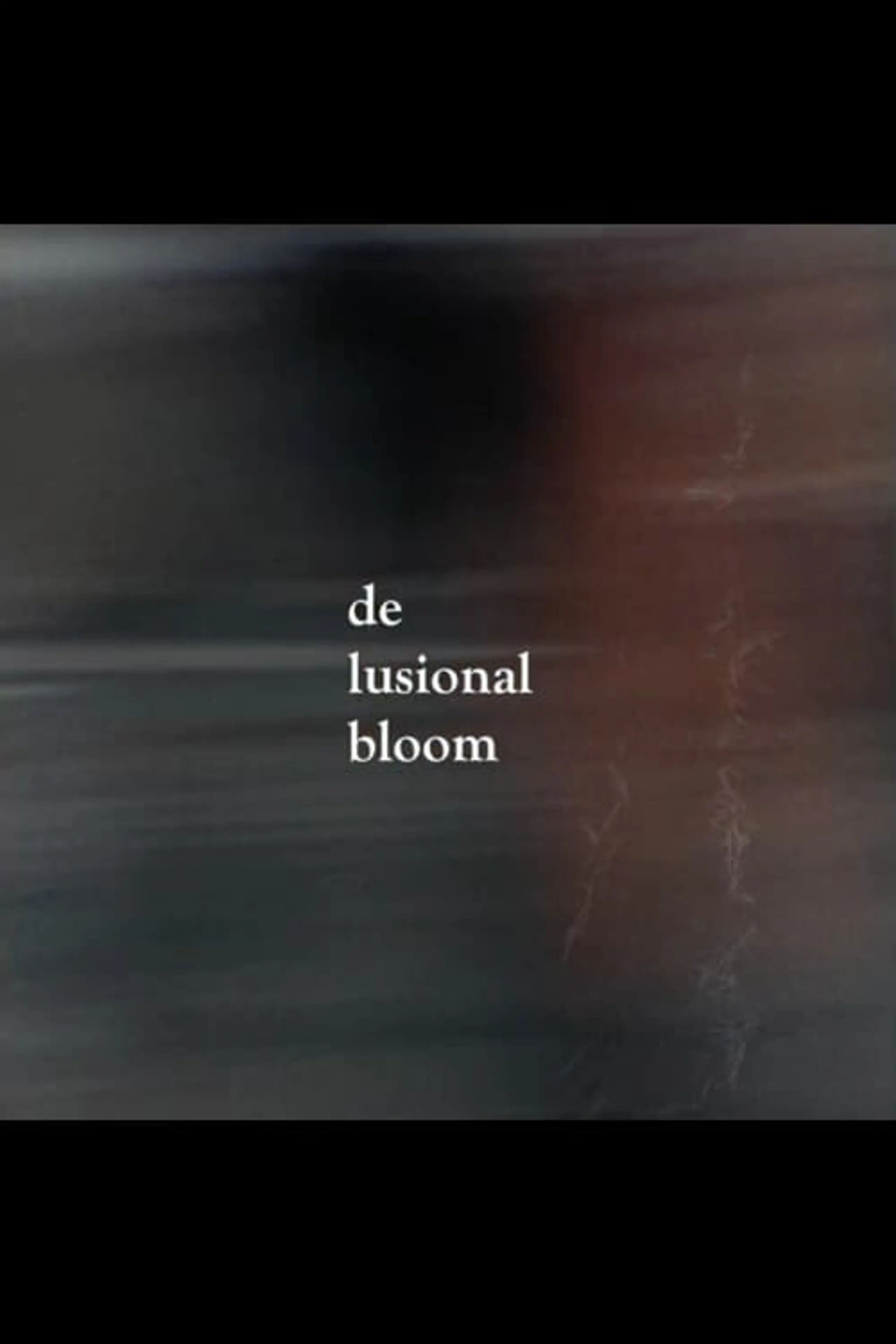 DE LUSIONAL BLOOM