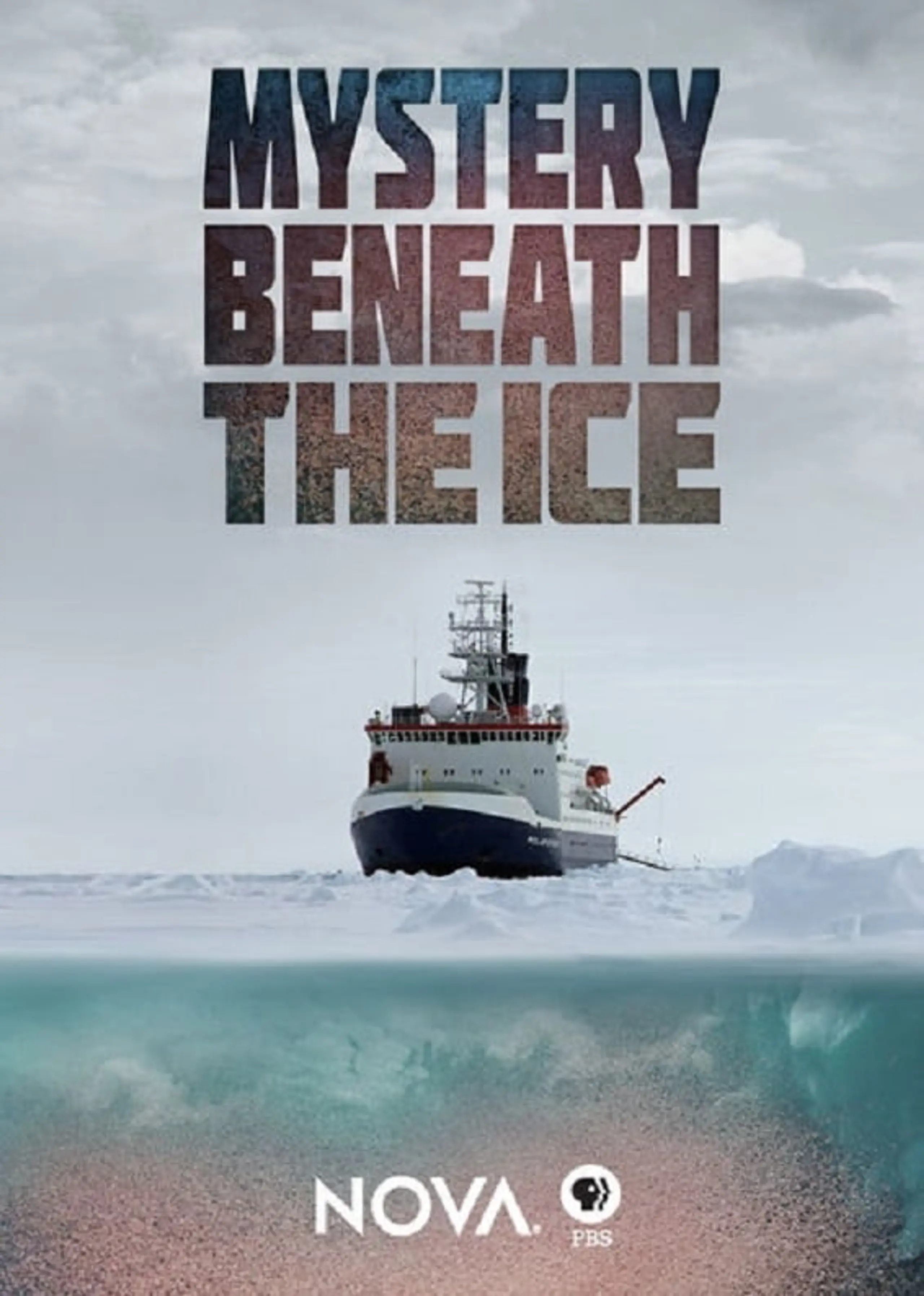 Mystery Beneath the Ice