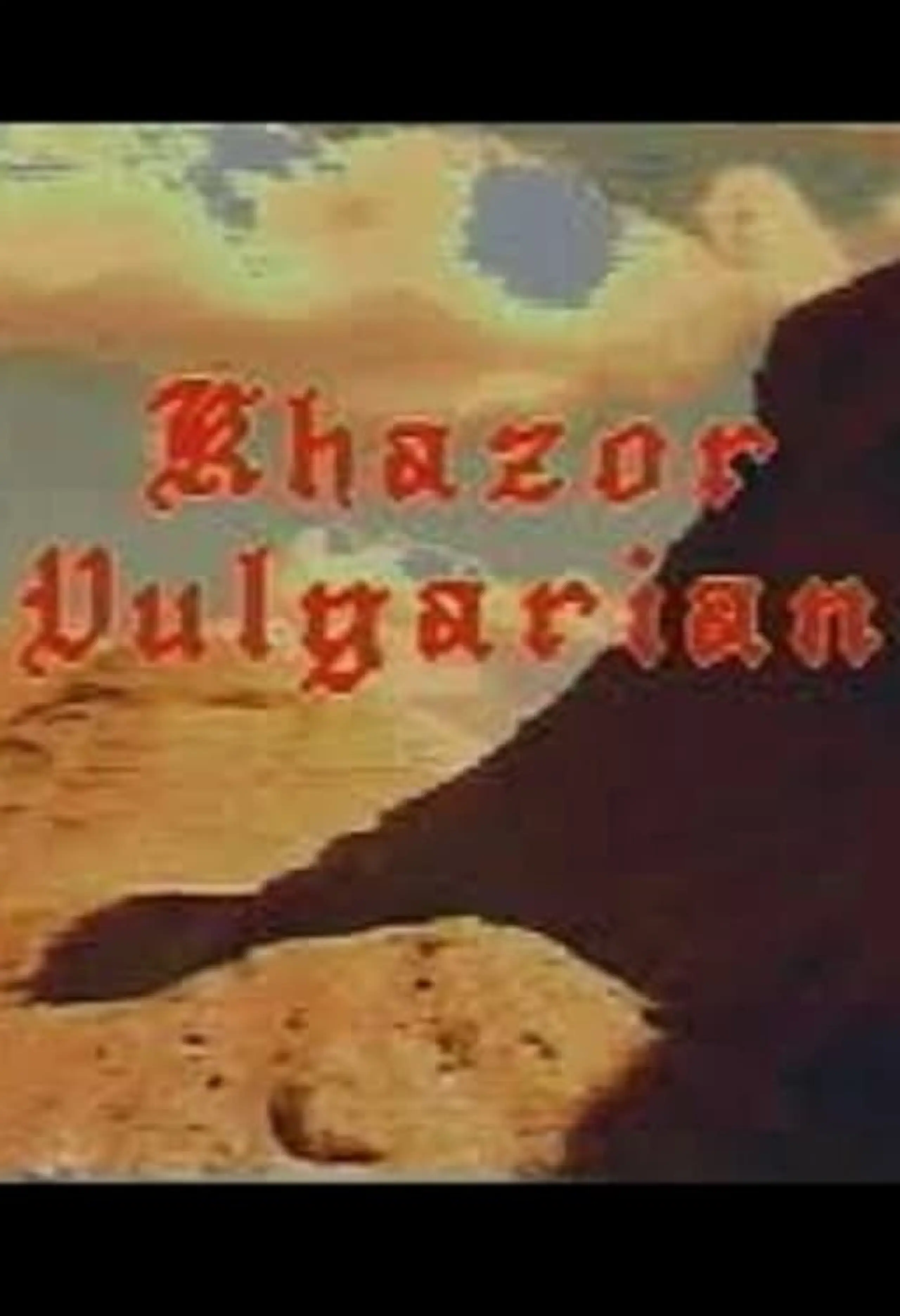 Khazor Vulgarian